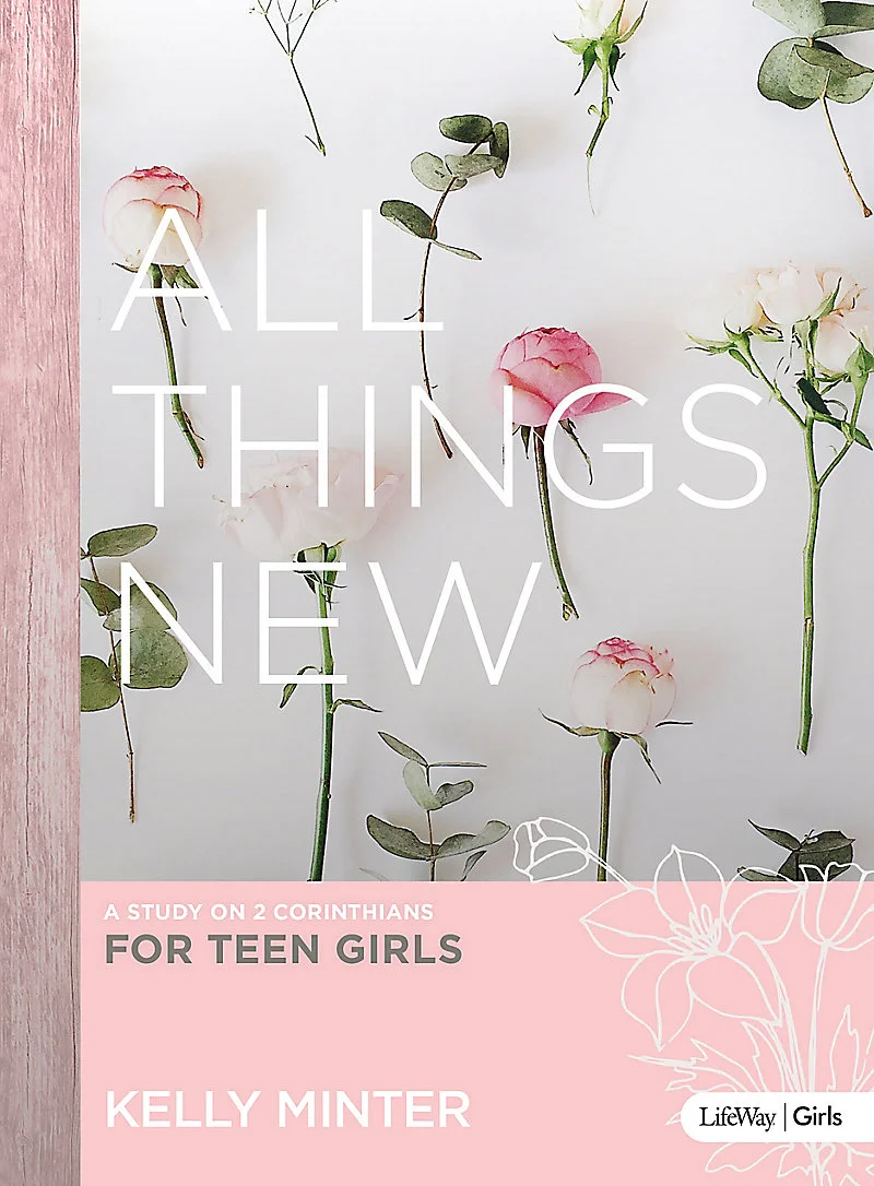 All Things New - Kelly Minter