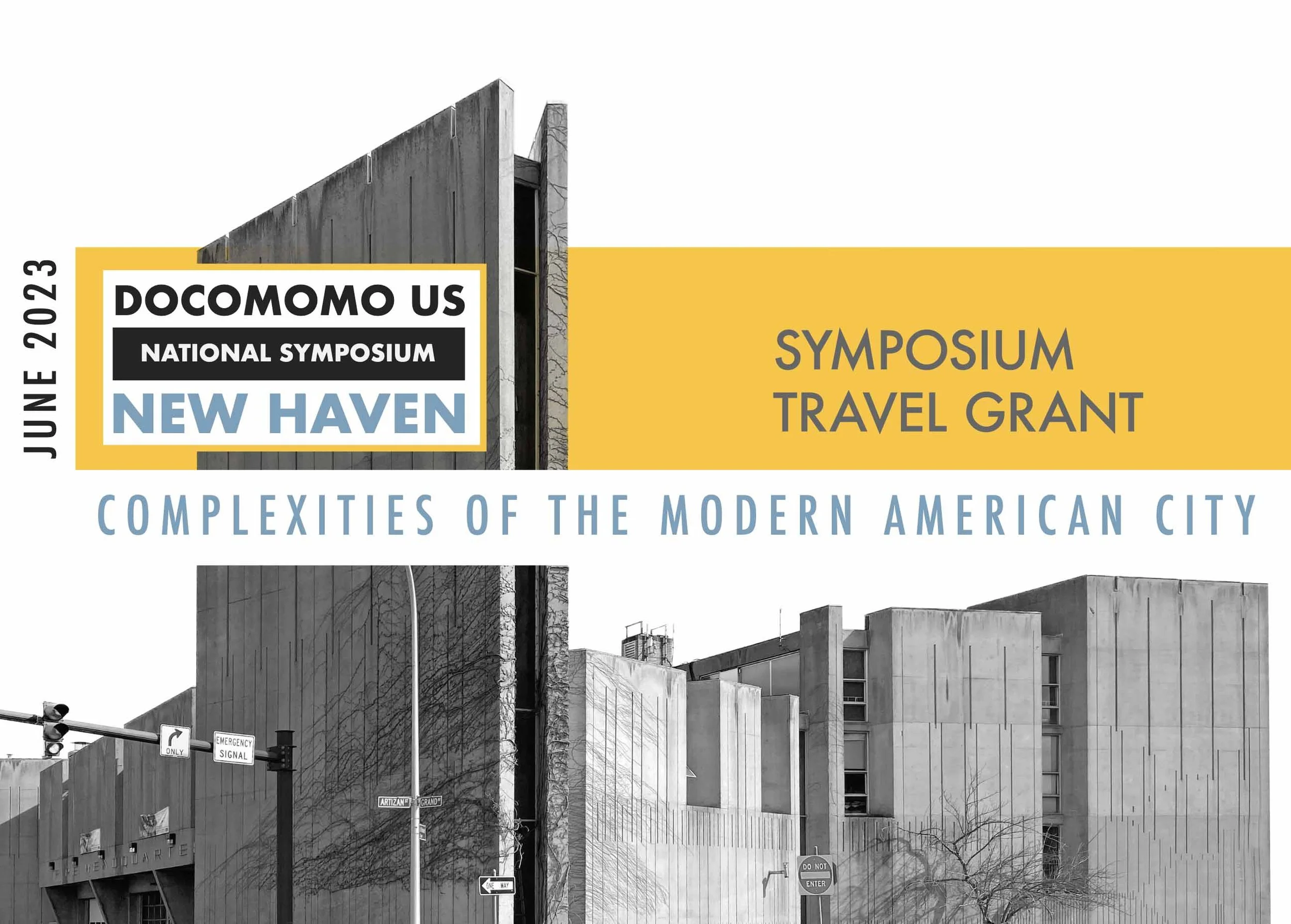 Docomomo US National Symposium Travel Grant - application deadline April 15, 2023