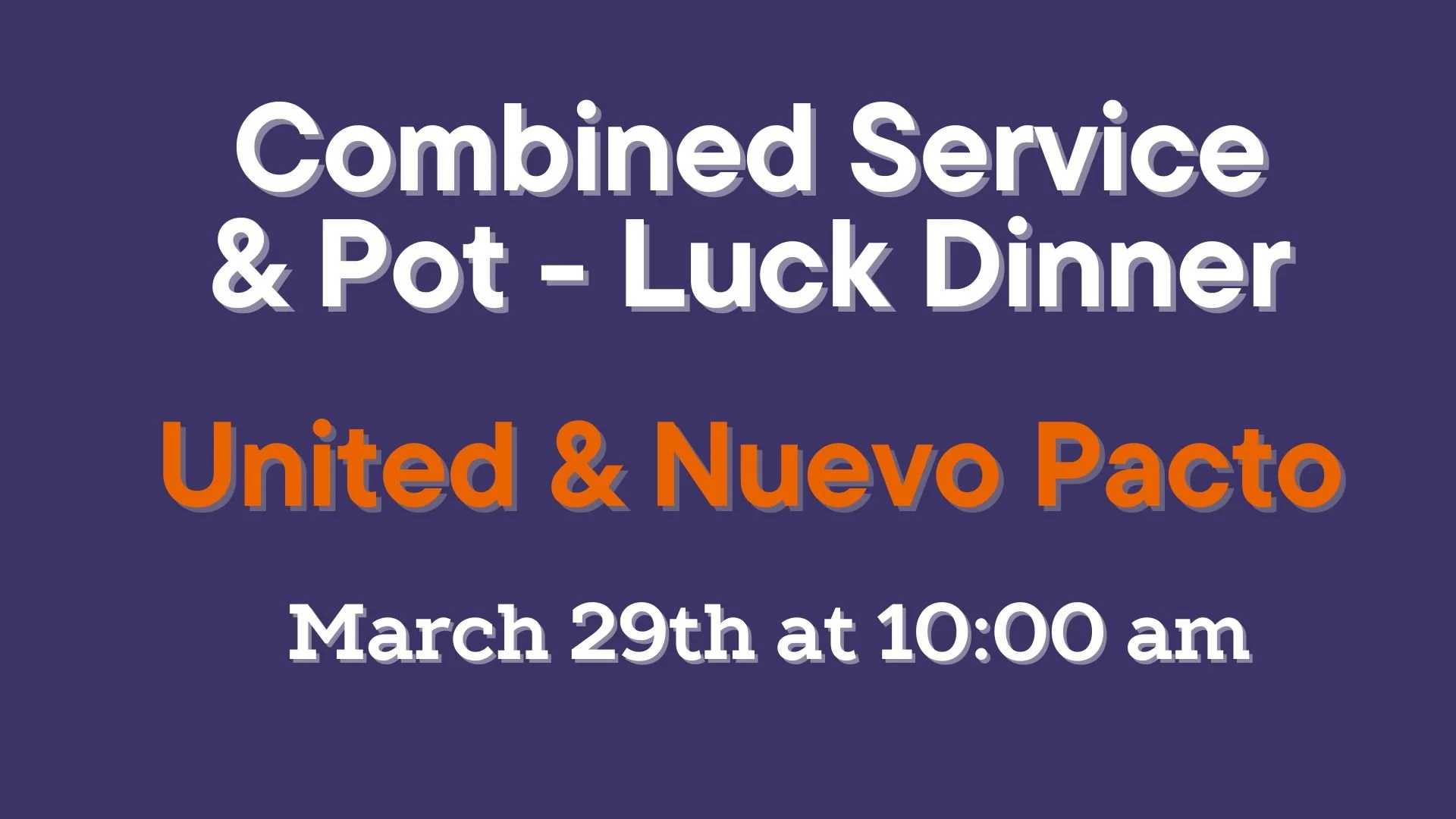 Combined Service and Pot Luck