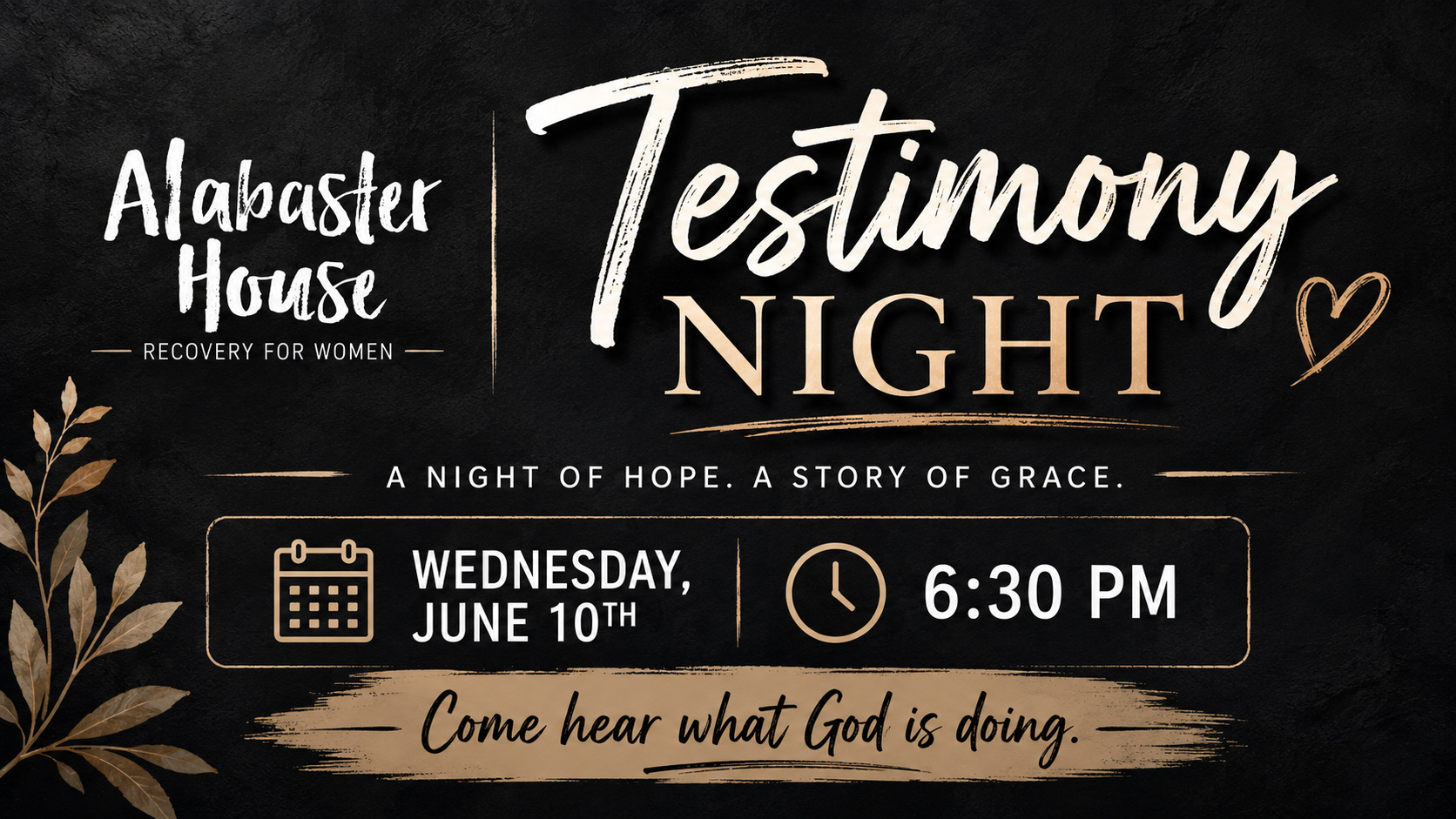 Alabaster House Testimony Night