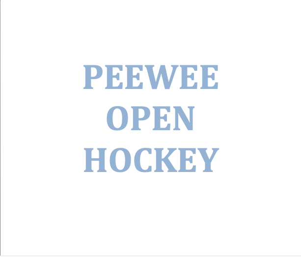 PeeWee Open Hockey Friday Oct. 11th 8:30-9:30am @ "B"