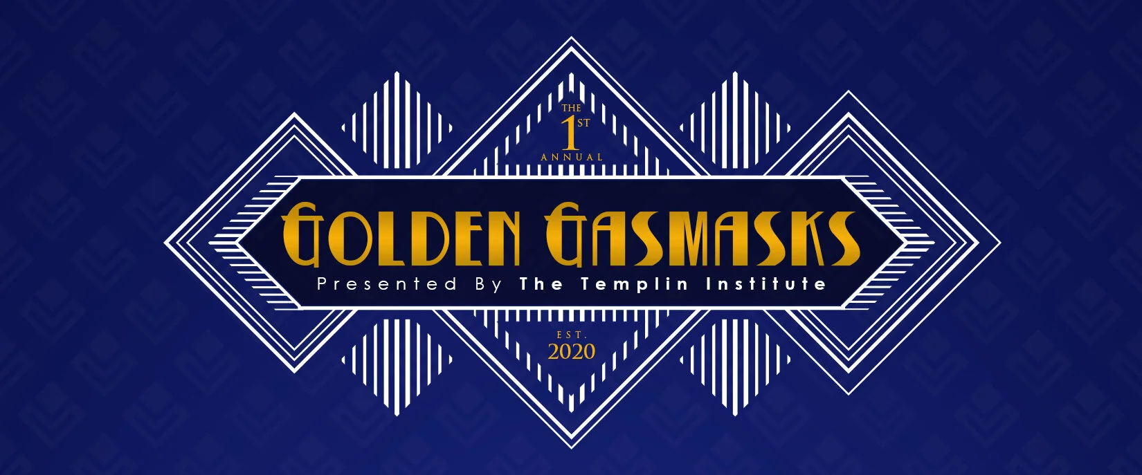 The First Annual Golden Gasmasks
