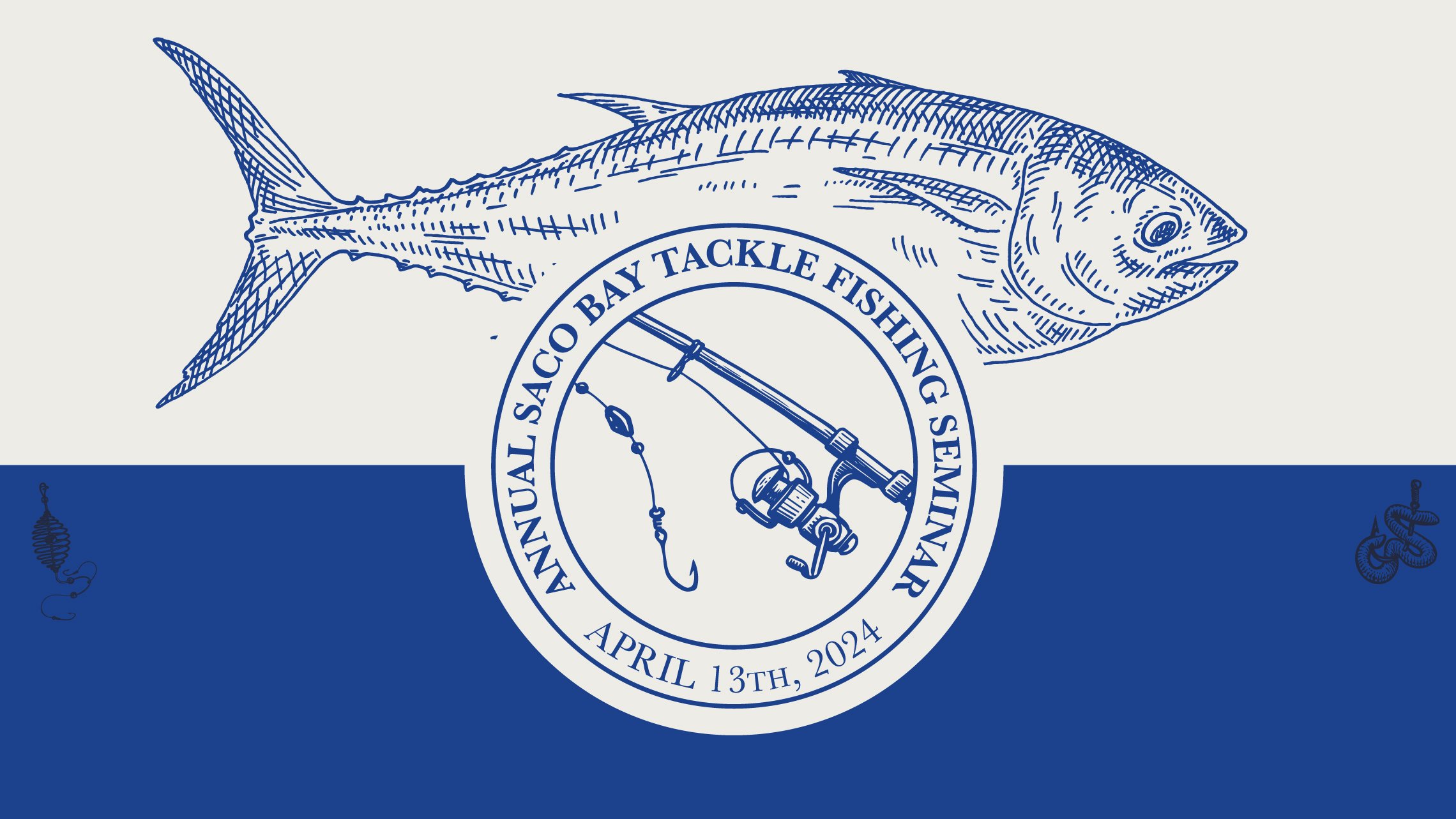 2024 Saco Bay Tackle Fishing Seminar — Saco Bay Tackle