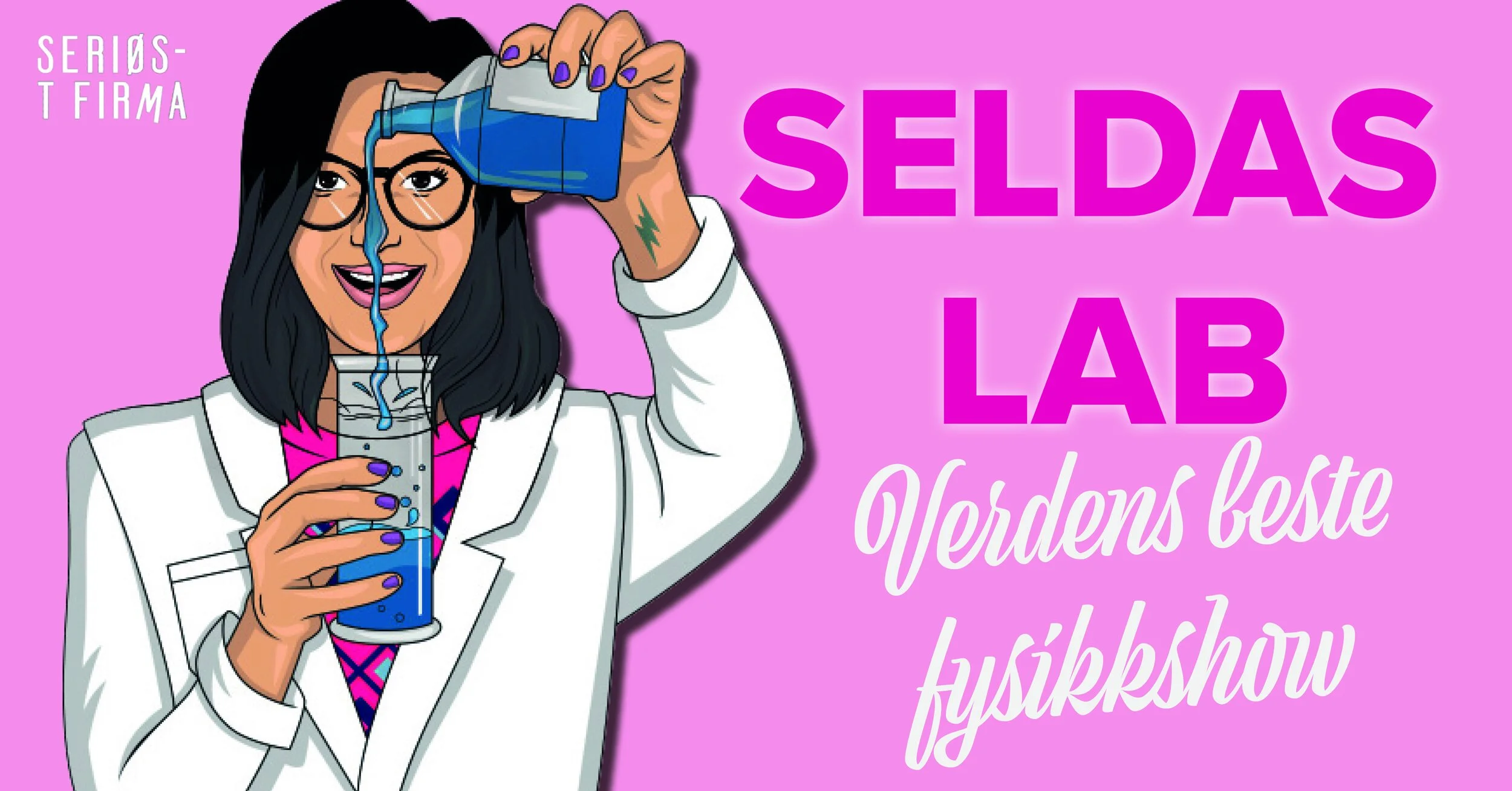 Plakat for fysikkshowet Seldas lab med Selda Ekiz.