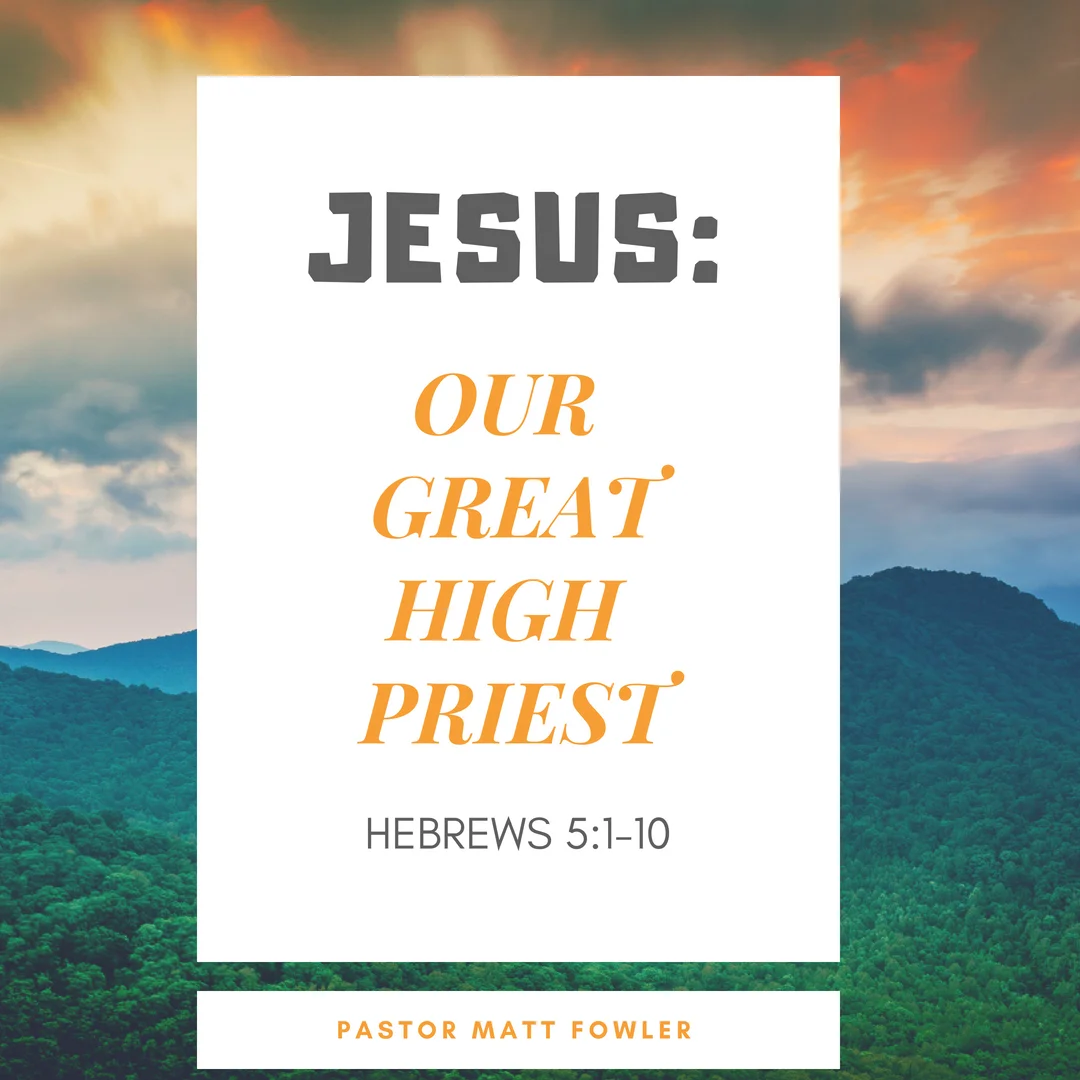 Hebrews 5:1-10