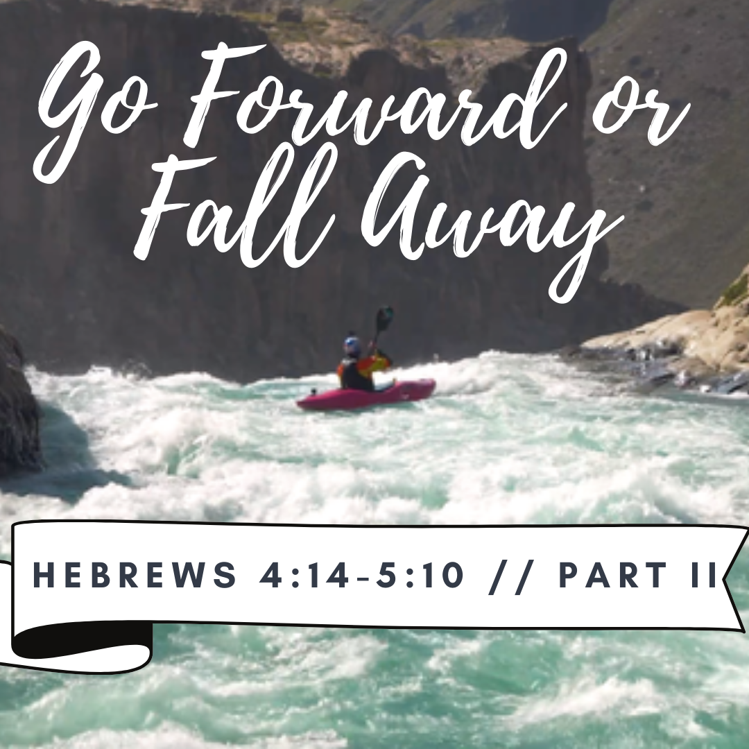 Hebrews 4:14-5:10_Part II