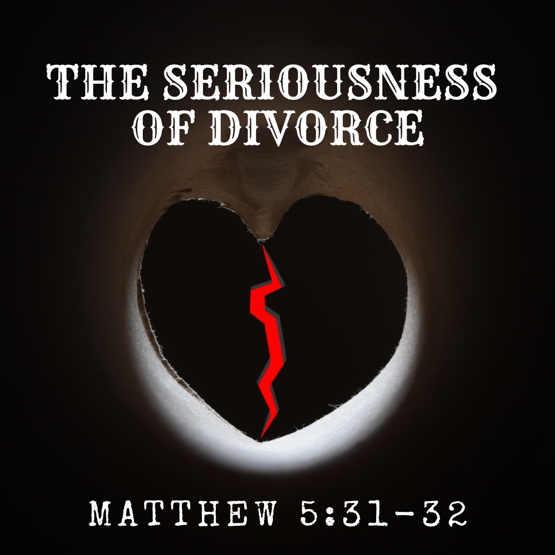 Matthew 5:31-32