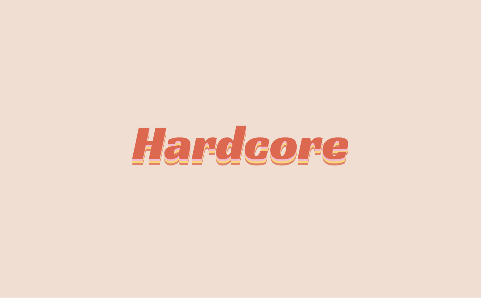 Hardcore