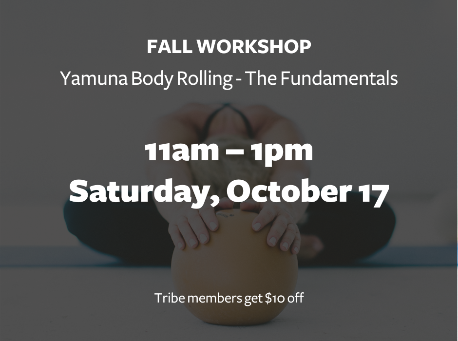 Introduction to Body Rolling - Sat. Oct. 17  - 11am