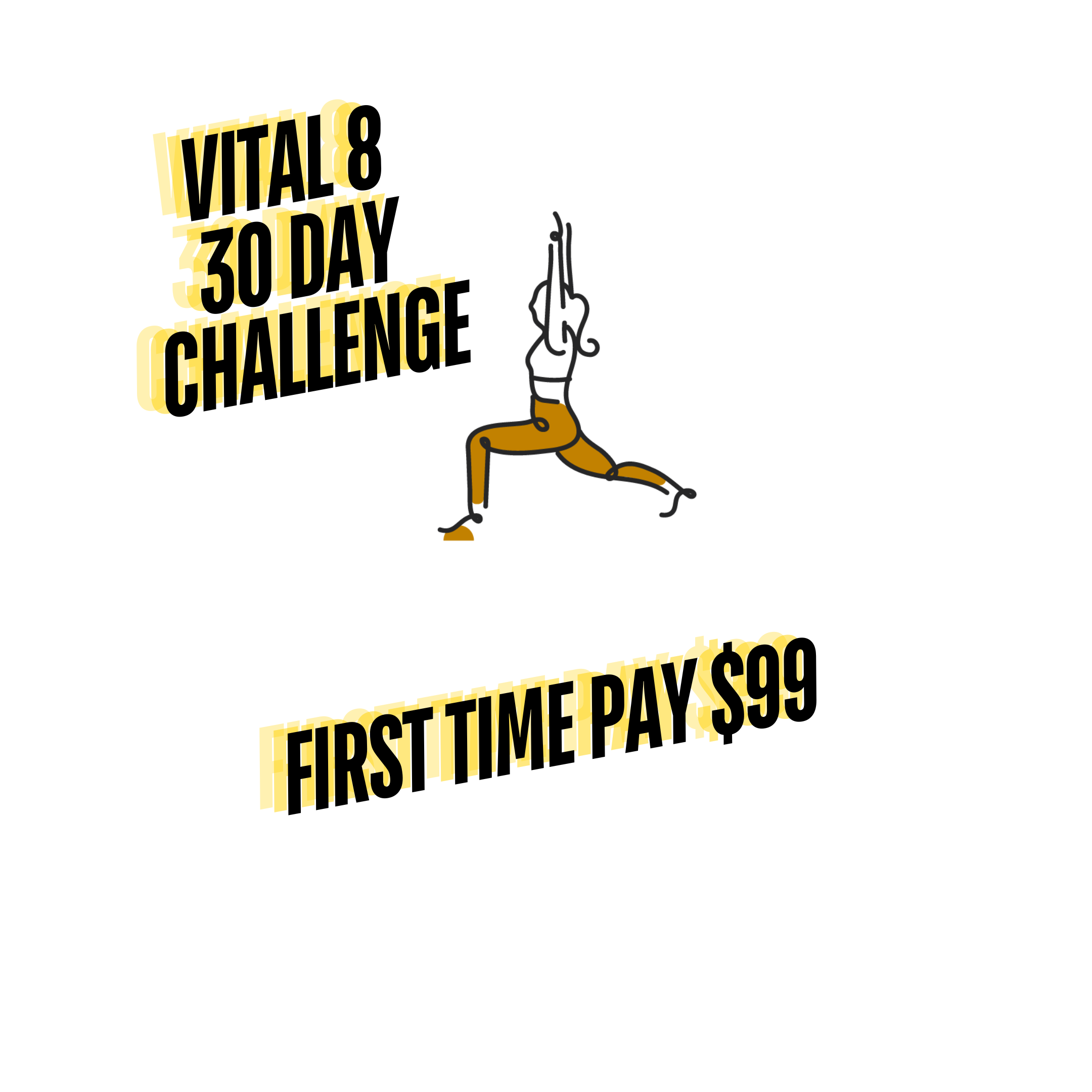 Vital 8 Challenge - First Timer