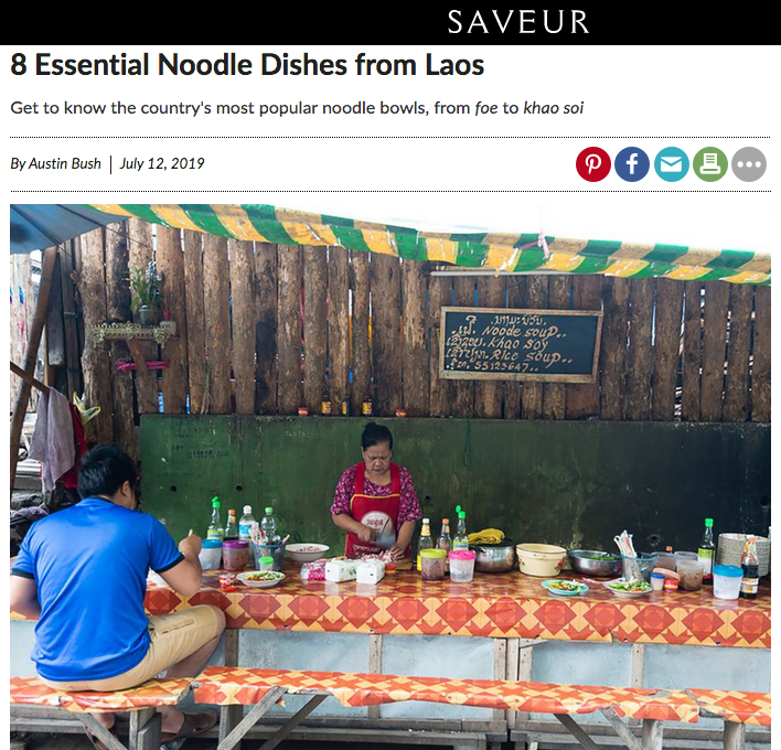  Text &amp; photos: “ 8 Essential Noodle Dishes from Laos ,”  Saveur  