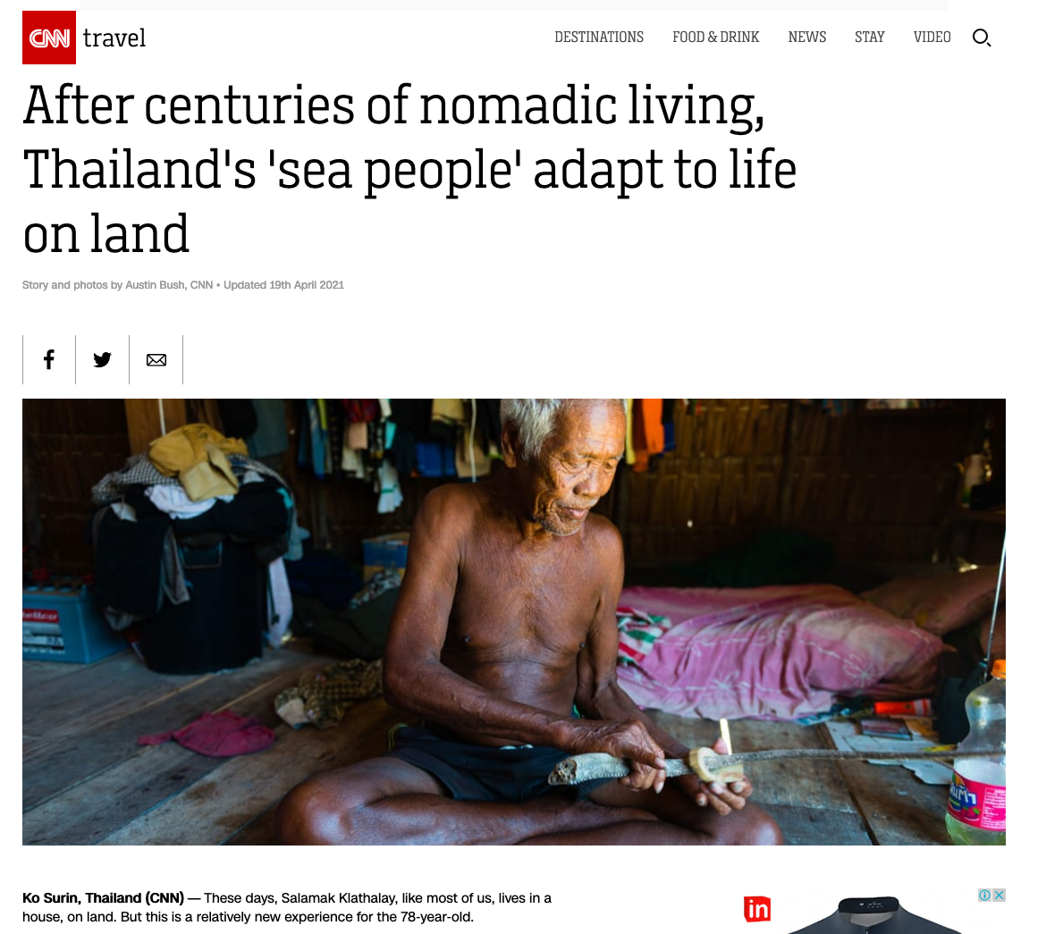  Photos &amp; text: “ After centuries of nomadic living, Thailand's 'sea people' adapt to life on land ,” CNN Travel 