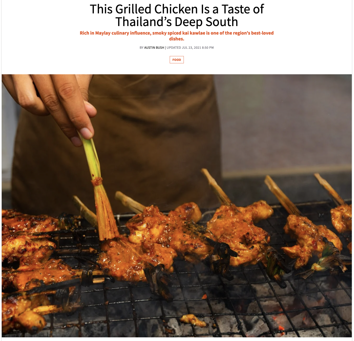  Photos &amp; text: “ This Grilled Chicken Is a Taste of Thailand’s Deep South ,” Saveur 