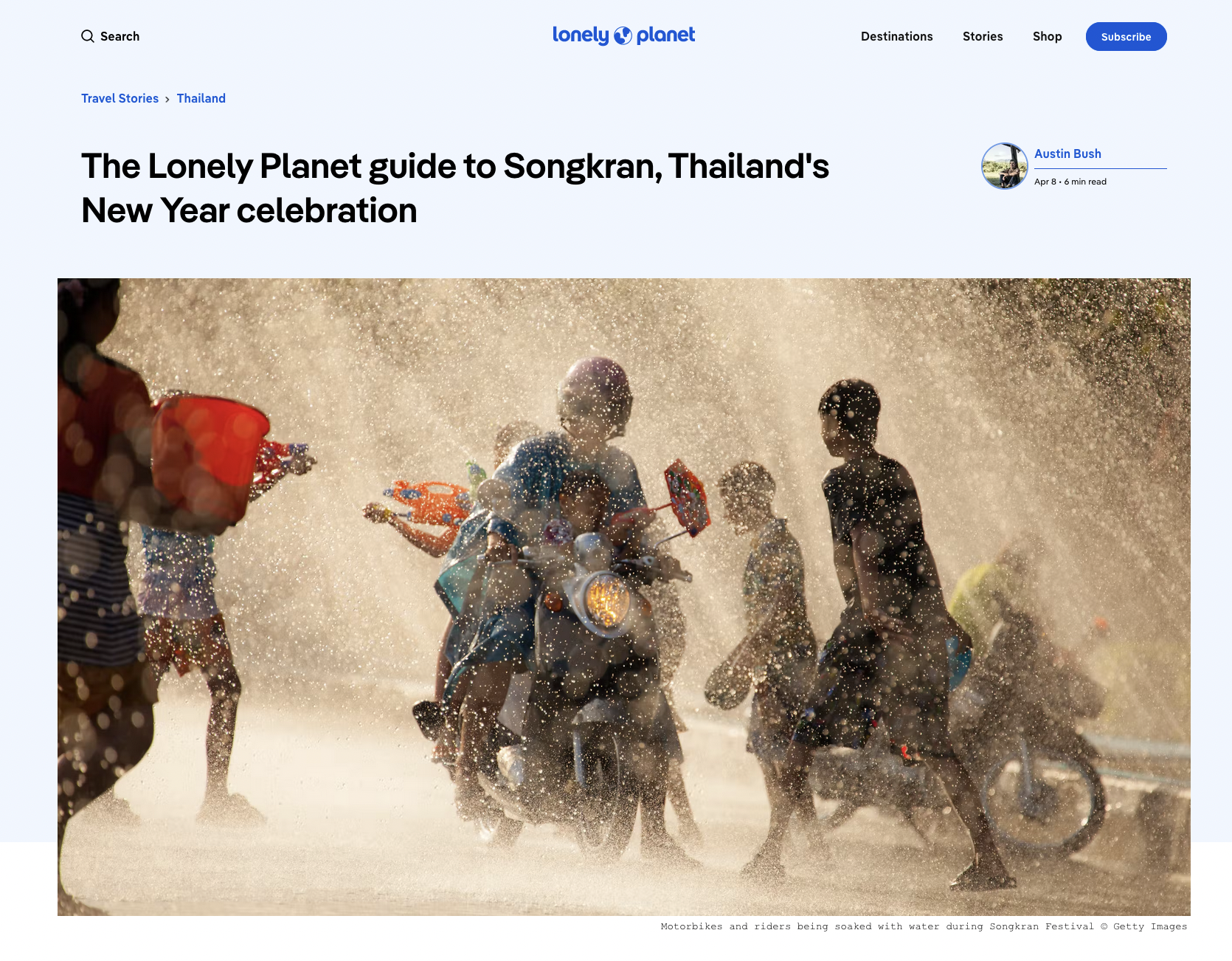  Text: “ The Lonely Planet guide to Songkran, Thailand's New Year celebration ,” Lonely Planet 