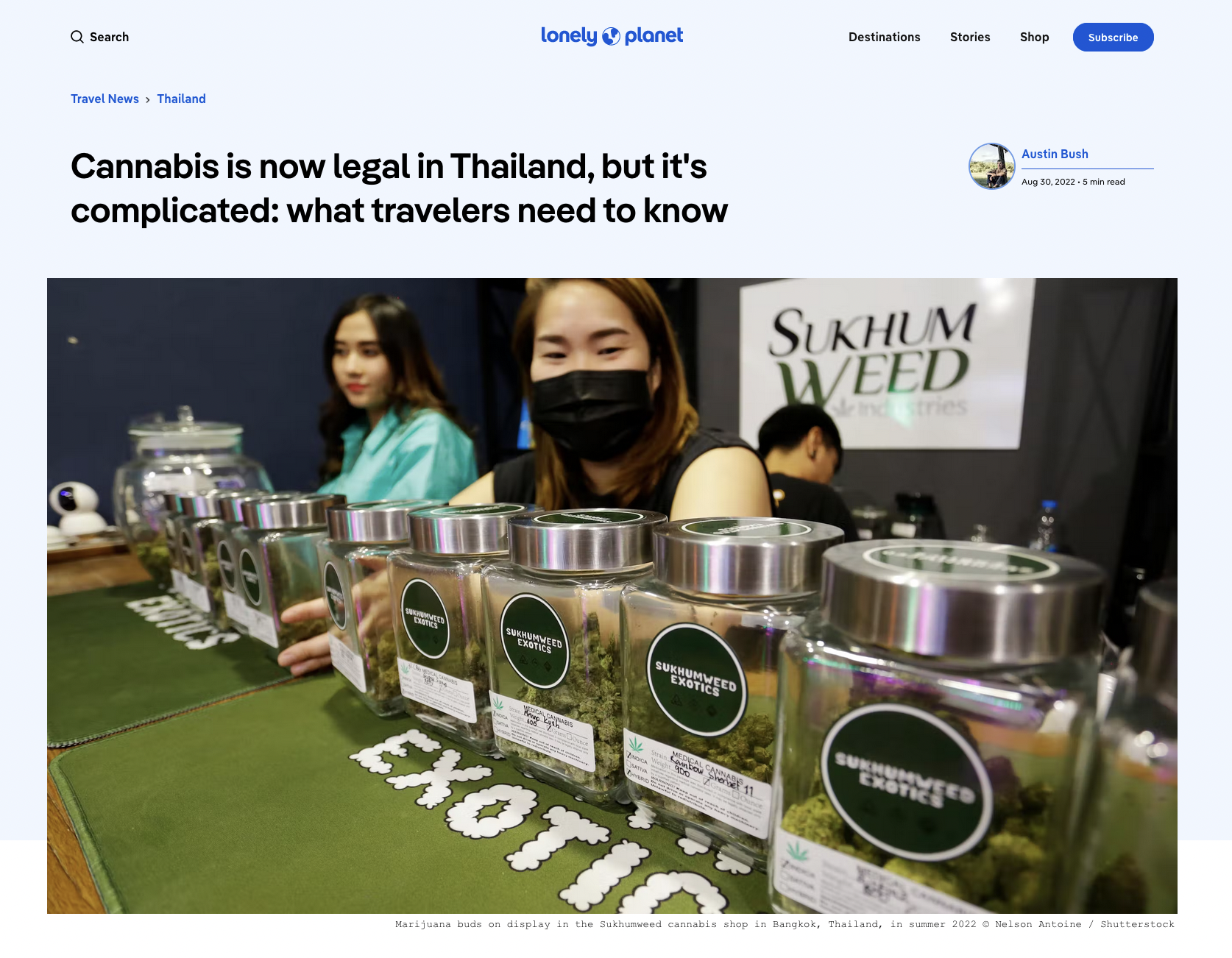  Text: “ Cannabis is now legal in Thailand, but it's complicated: what travelers need to know ,” Lonely Planet 