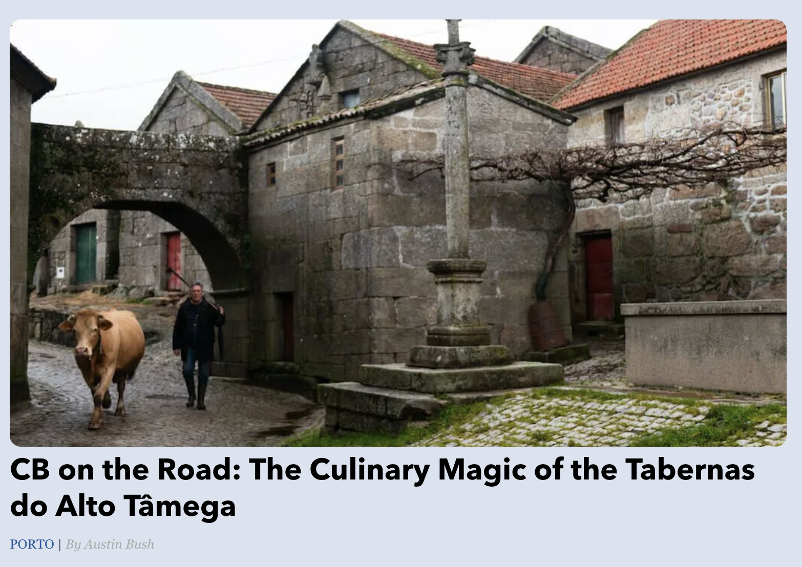  Text &amp; photos: “ The Culinary Magic of the Tabernas do Alto Tâmega ,” Culinary Backstreets 