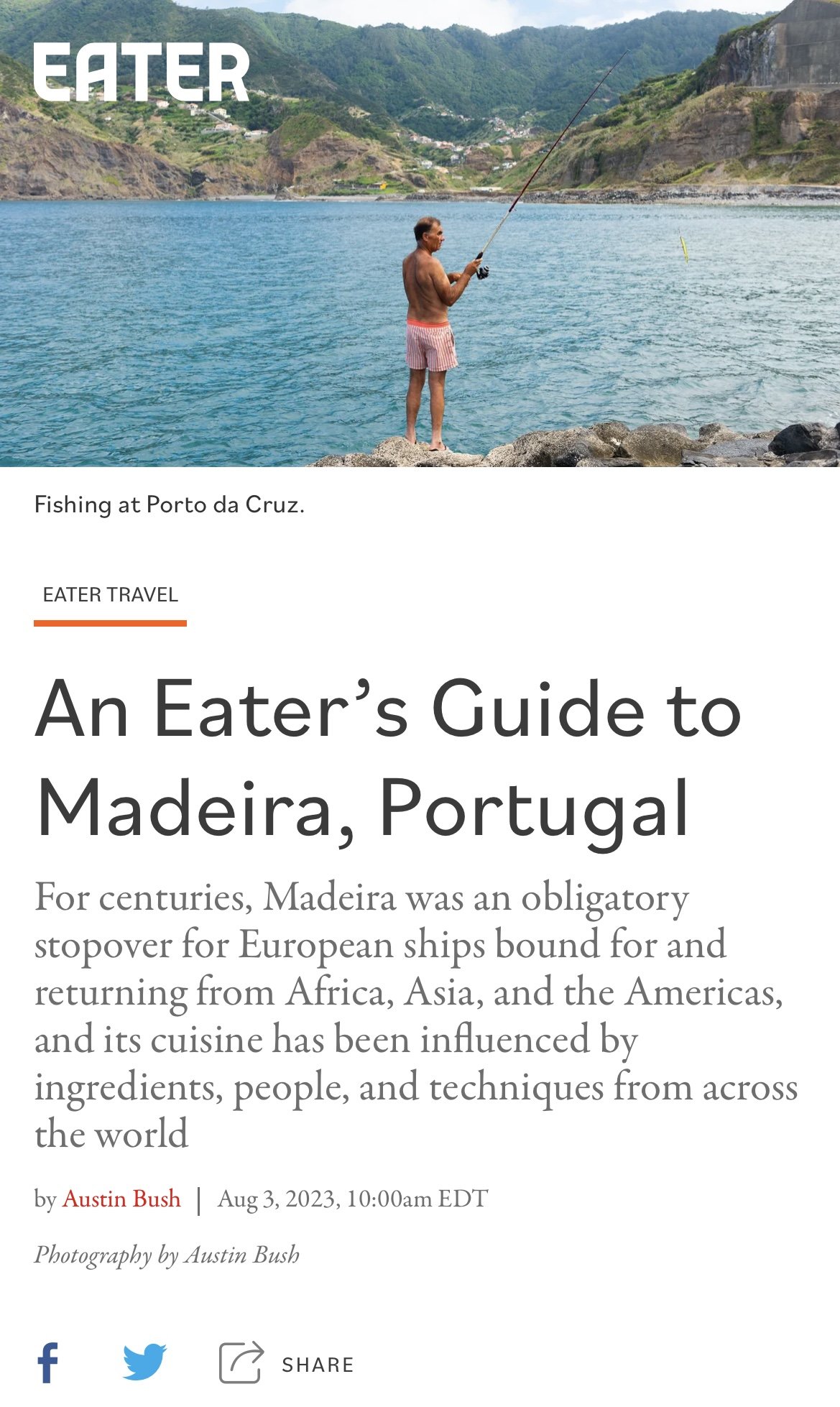  Click here to go to article: “ An Eater’s Guide to Madeira, Portugal ,” text and photos, Eater 