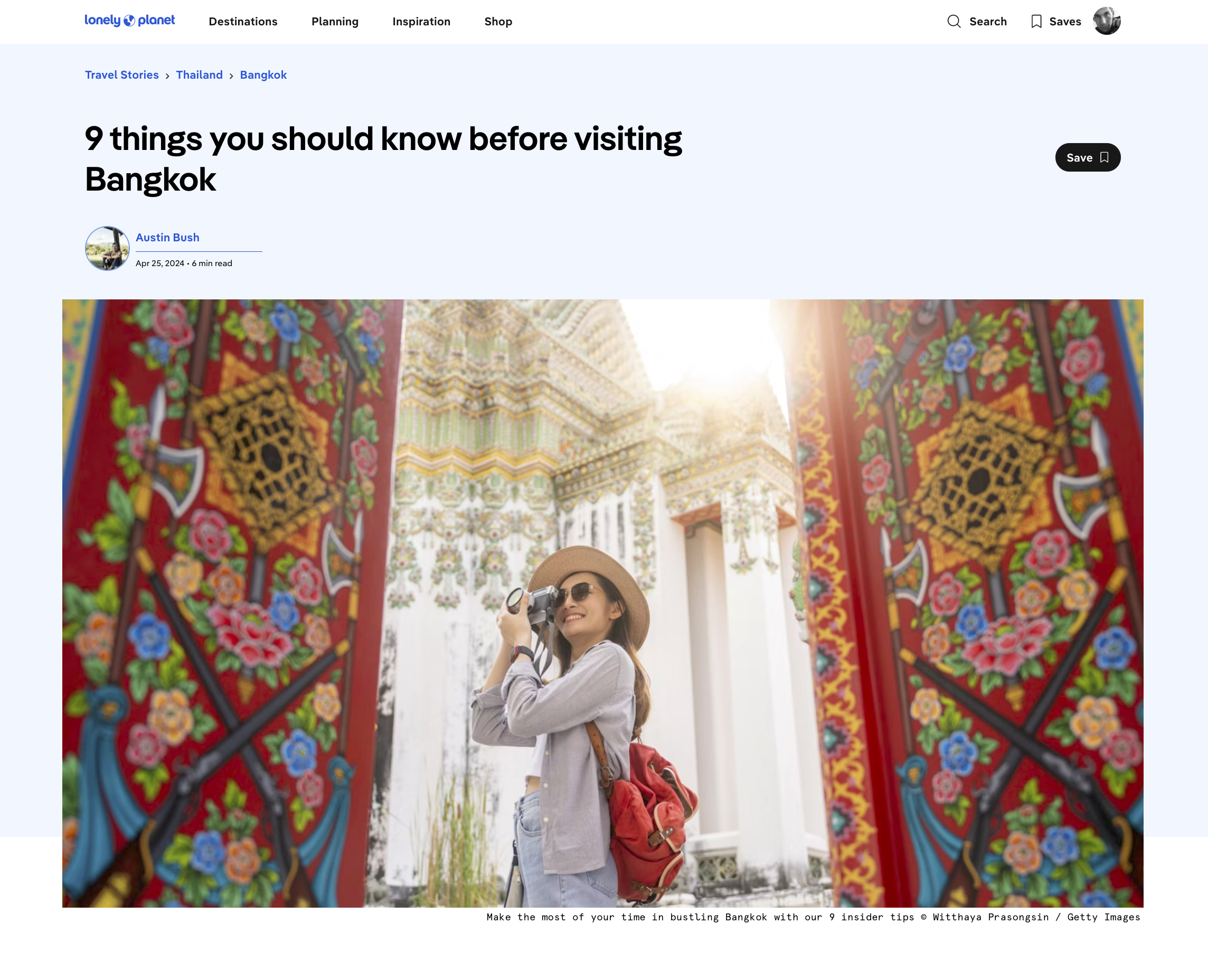  Click here to go to this article: “ 9 things you should know before visiting Bangkok ,” text, Lonely Planet  