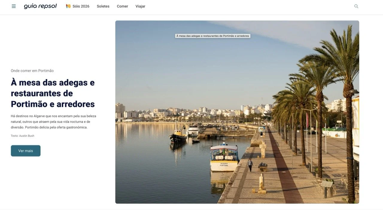 Click here to read the article: “ À mesa das adegas e restaurantes de Portimão e arredores ,” text &amp; photos, Guia Repsol Portugal 