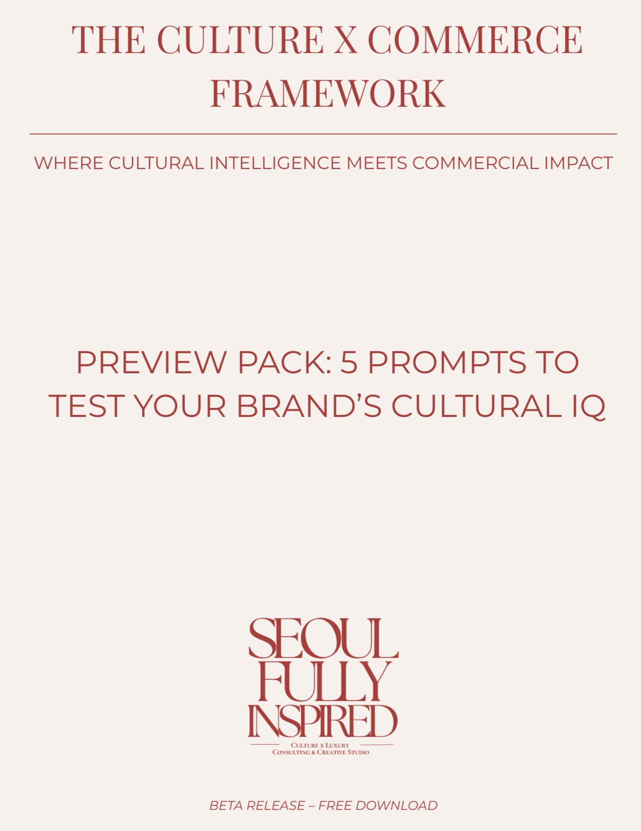 The Culture X Commerce Framework (Free Teaser)