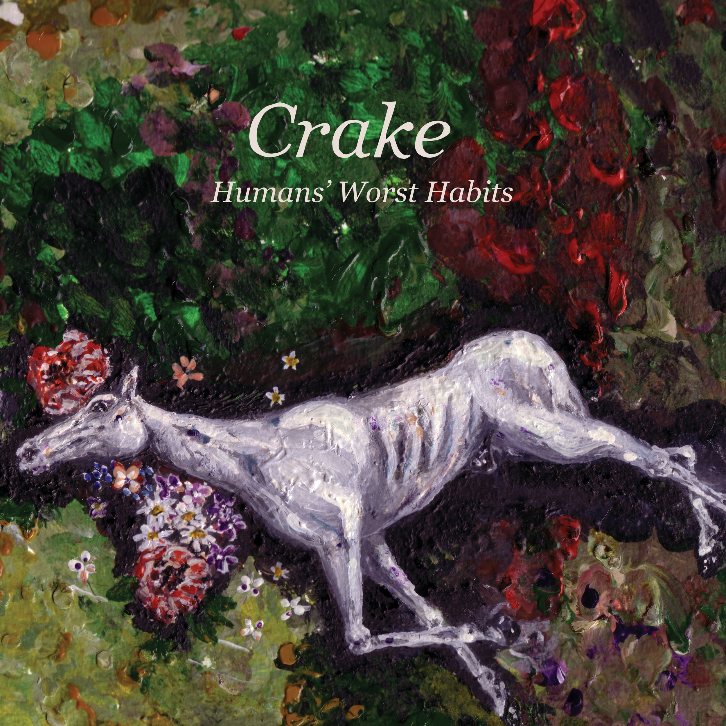 Crake - Humans’ Worst Habits [12"/CD]