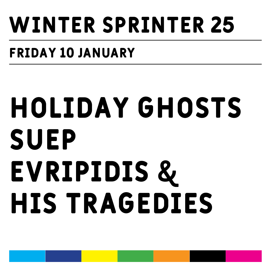 Holiday Ghosts + SUEP + Evripidis and His Tragedies