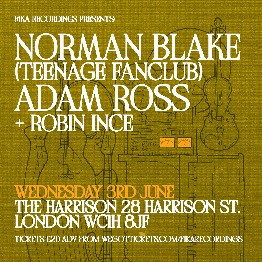 Norman Blake + Adam Ross + Robin Ince