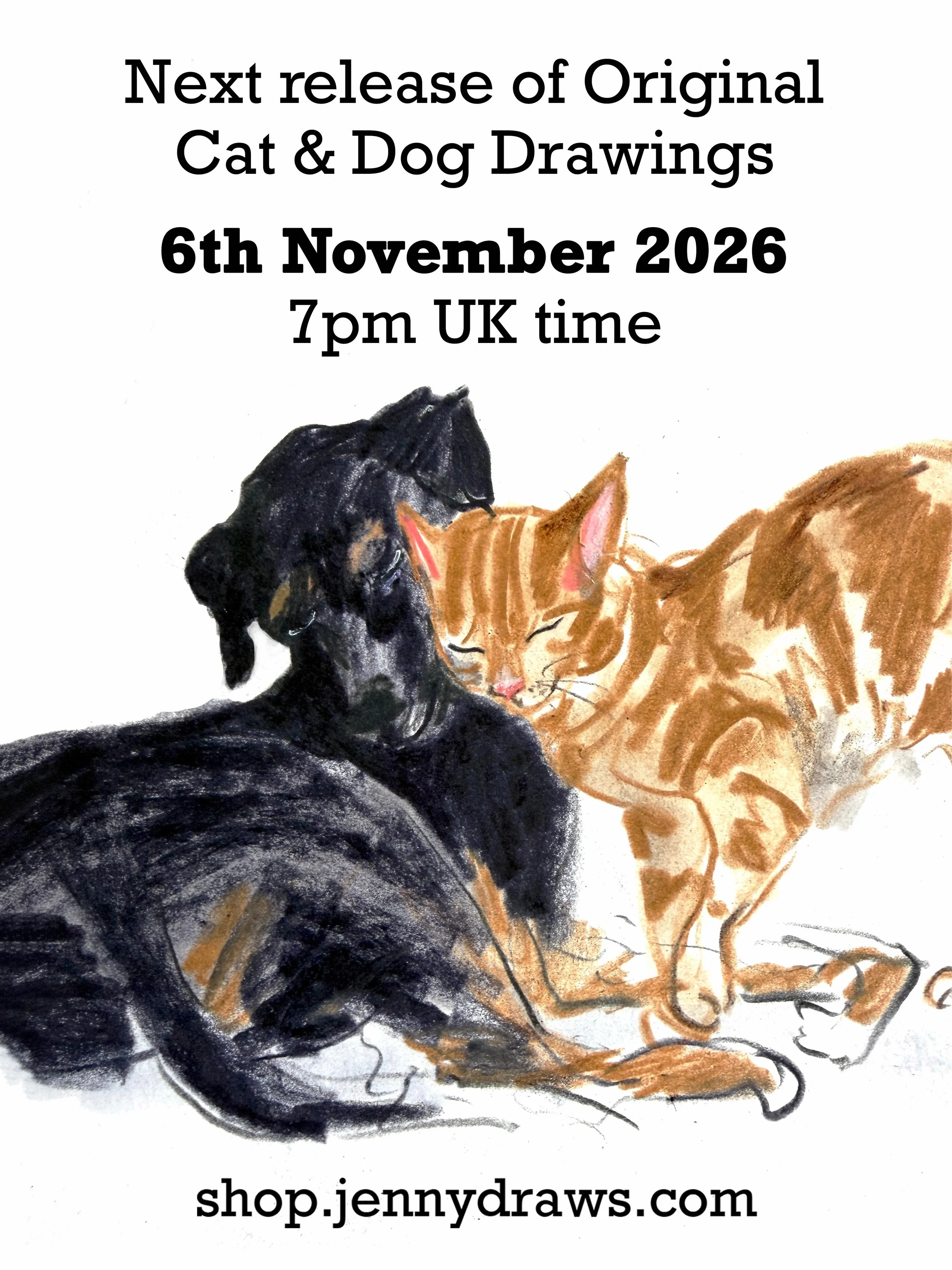 ⭐ Original Drawings Release date ⭐ 

Just an FYI that my next release of original cat and dog drawings will be on FRIDAY 6th NOVEMBER at 7pm UK time.

Save the date!

#dogsofinstagram #catsofinstagram #studiosale