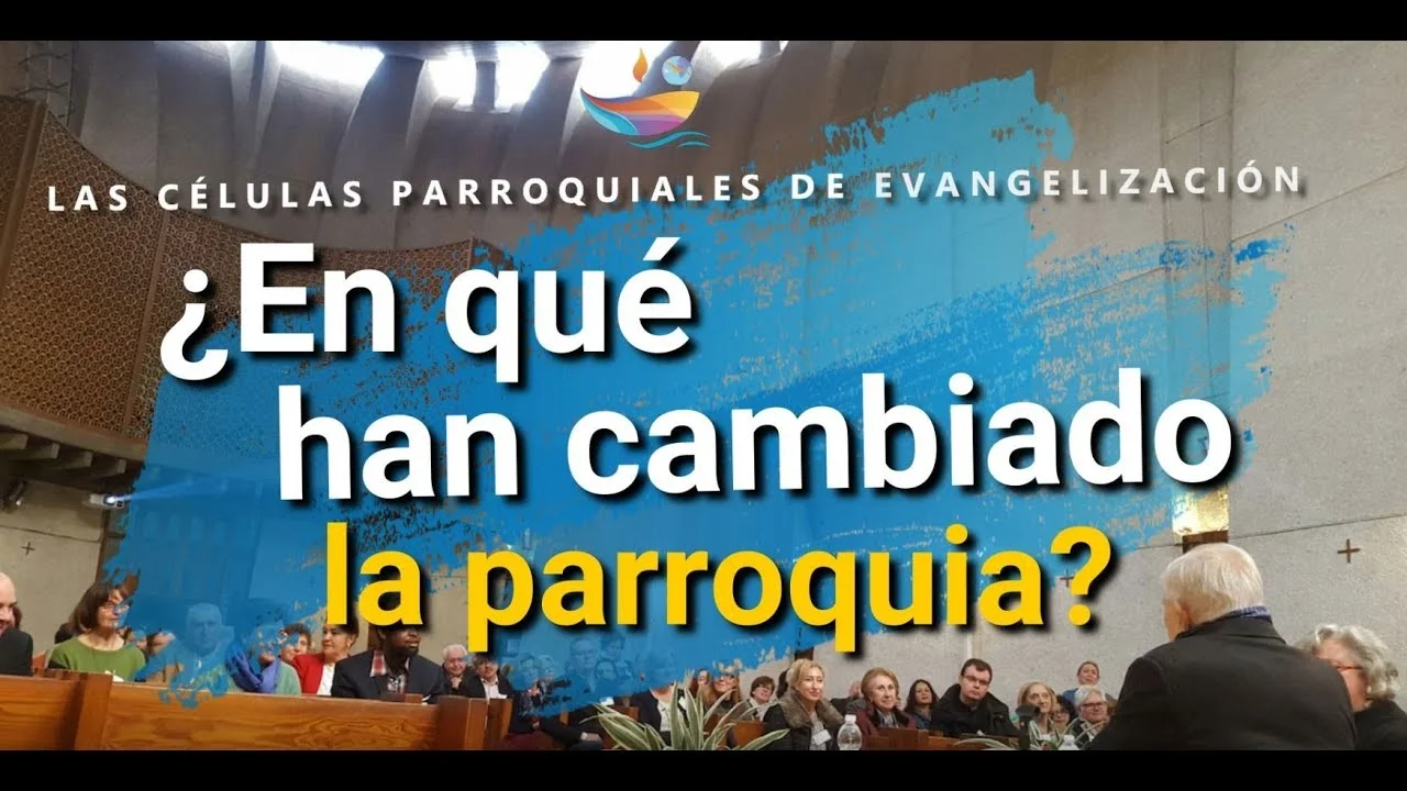 Presentación de la Células Parroquiales de Evangelización