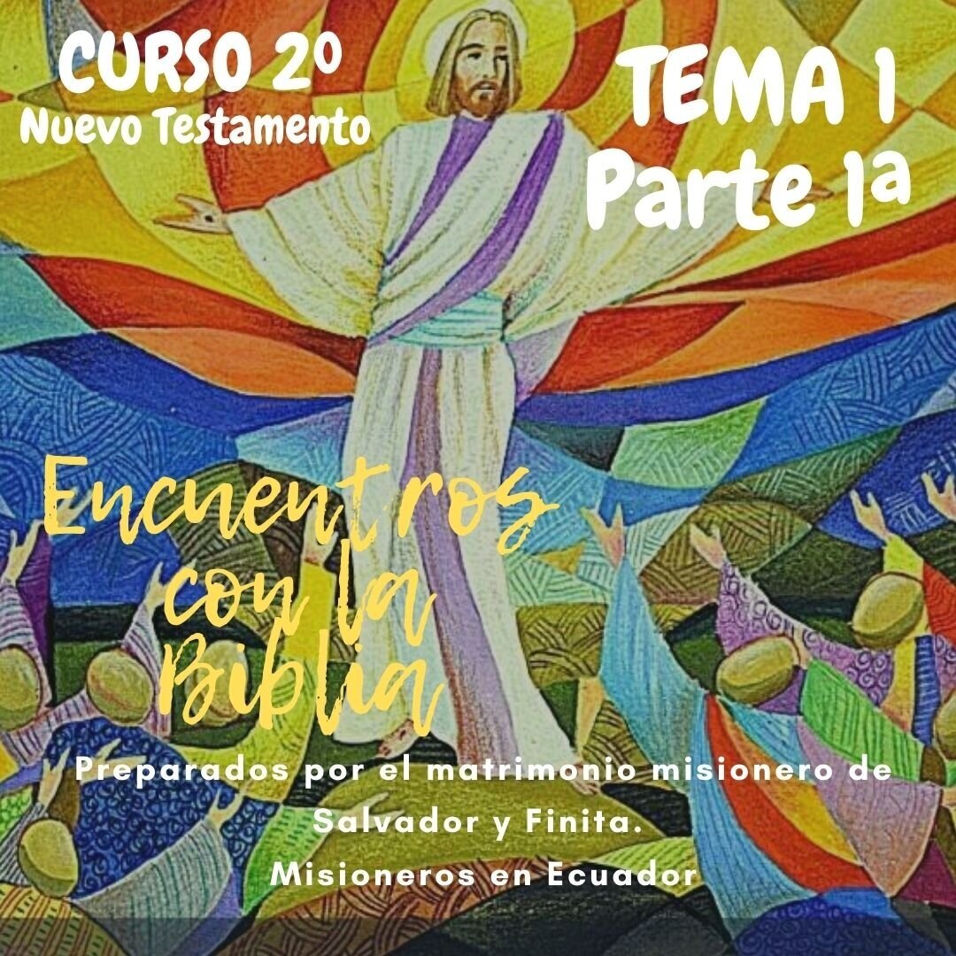 ENCUENTROS CON LA BIBLIA