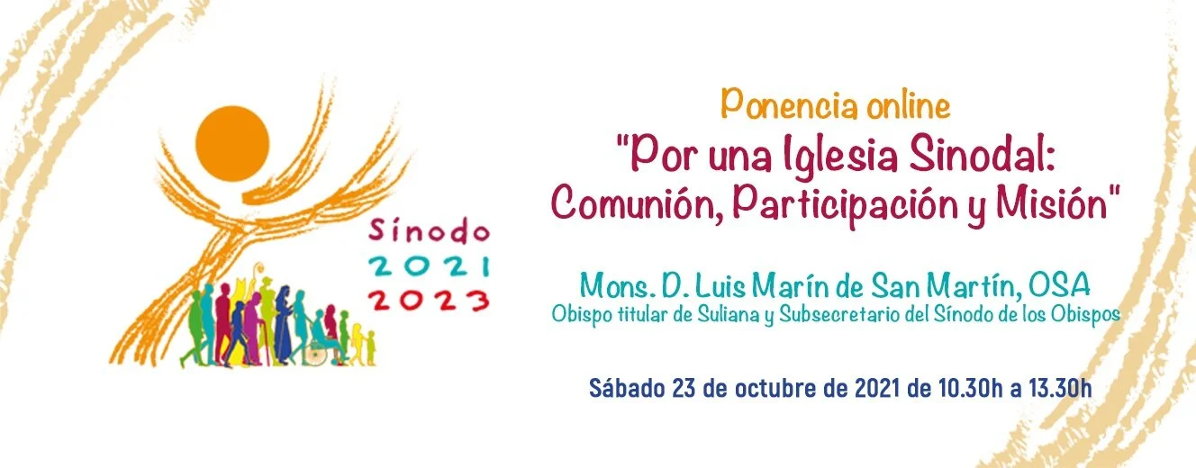 Conferencia ONLINE de Mons. D. Luis Marín de San Martín, Subsecretario del Sínodo de los Obispos