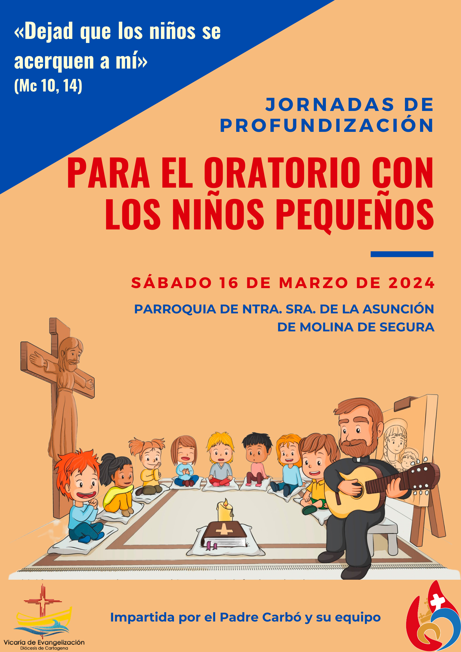 Jornadas de profundización con el Padre Gonzalo Carbó para el Oratorio de los niños pequeños