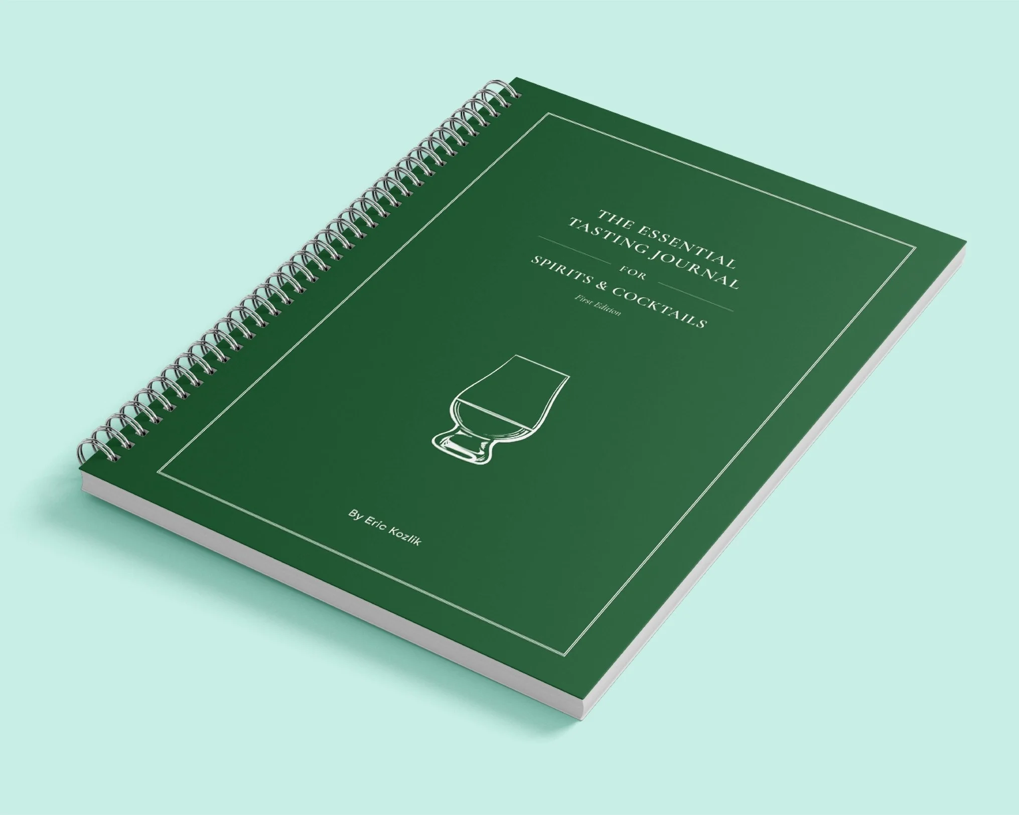 The Essentail Tasting Journal for Spirits & Cocktails