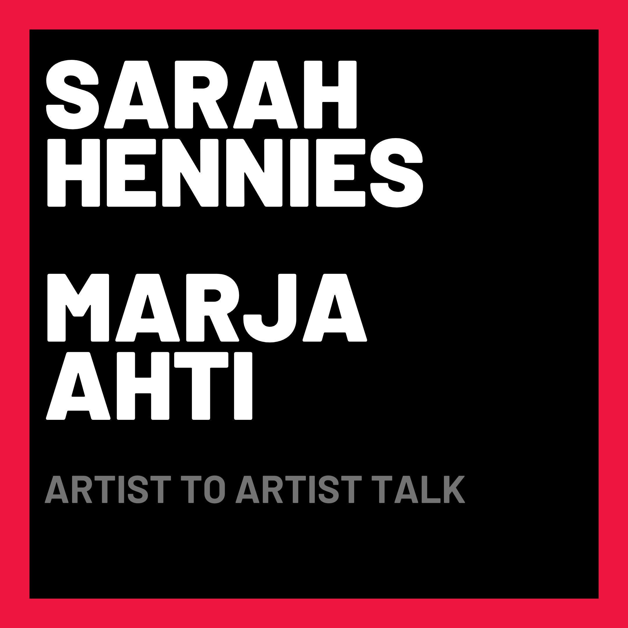 Sarah Hennies + Marja Ahti: Artist to Artist Talk