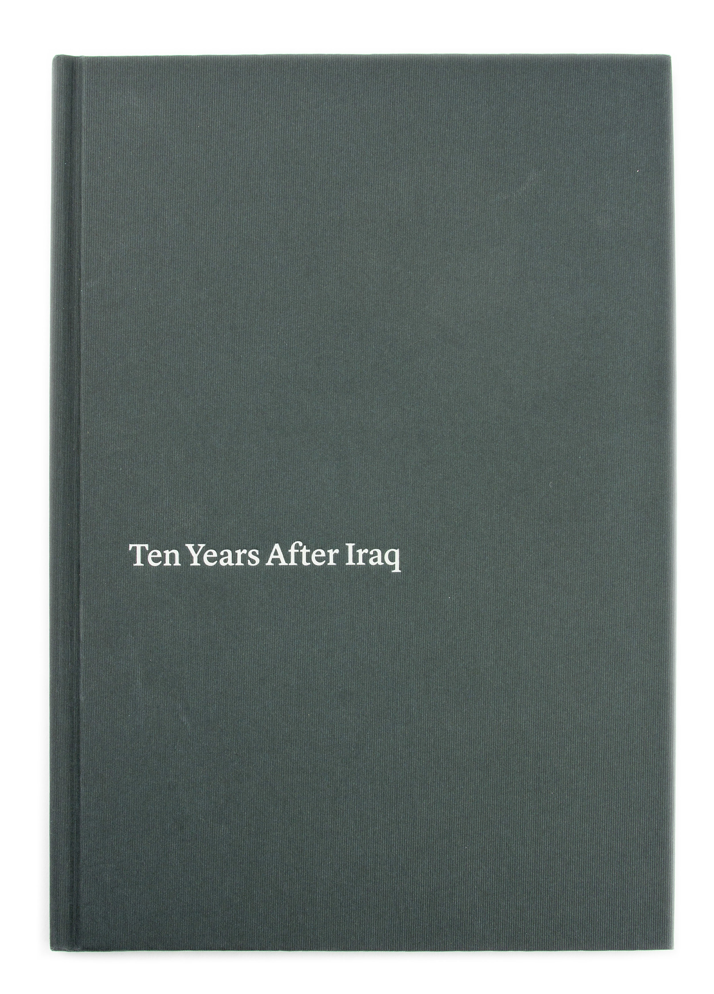 Ten Years After Iraq