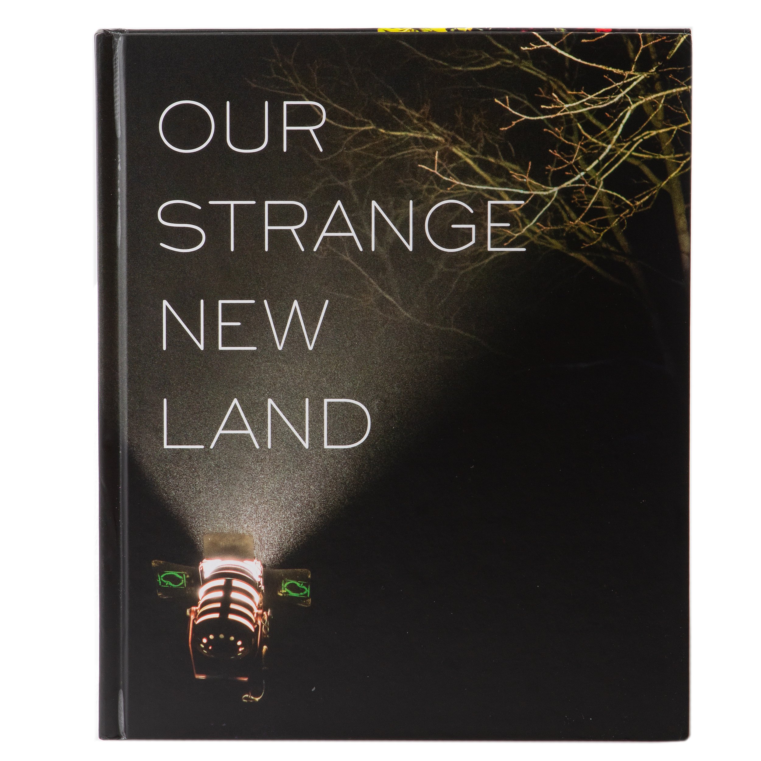 Our Strange New Land