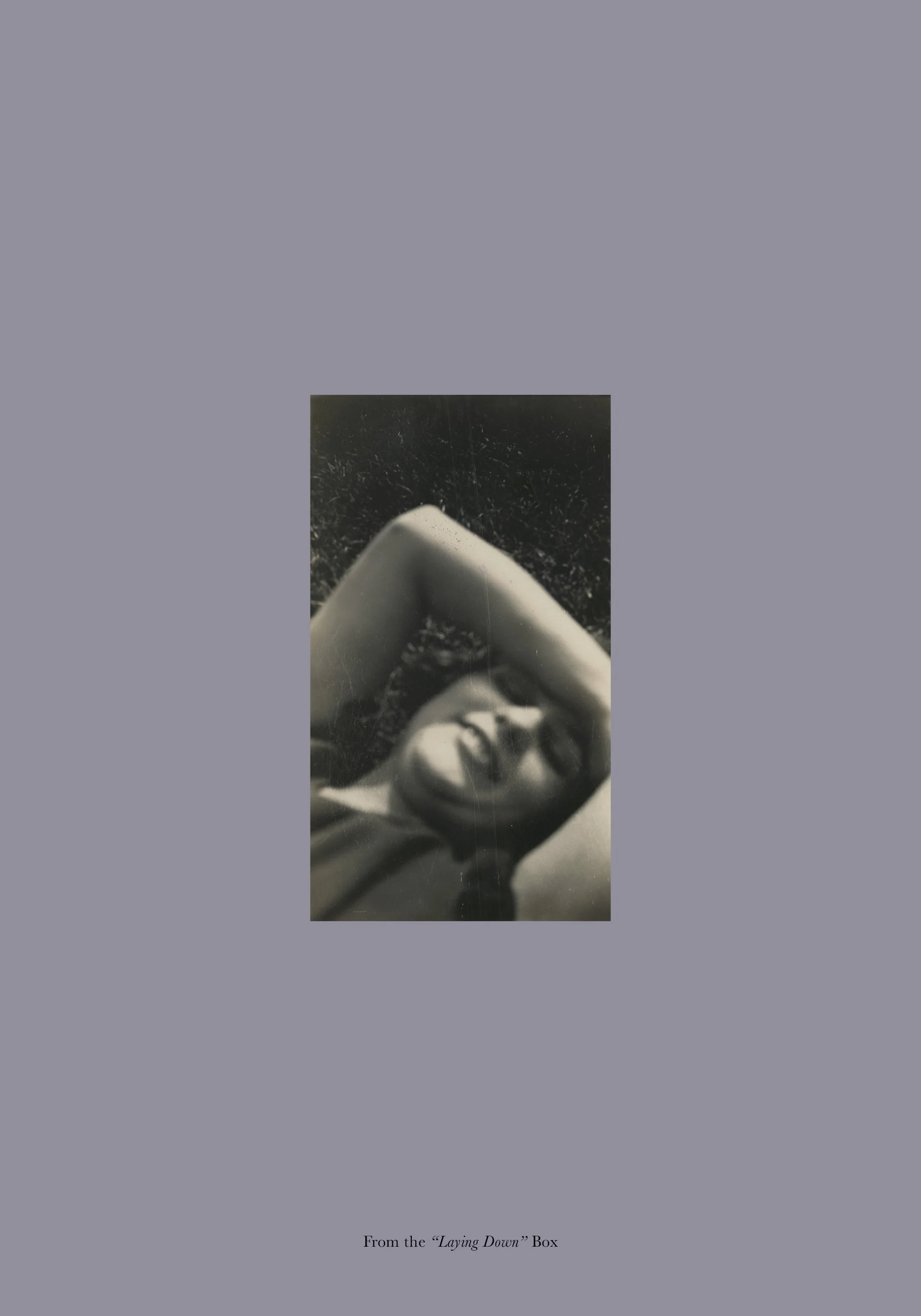  From the  “Laying Down”  Box 