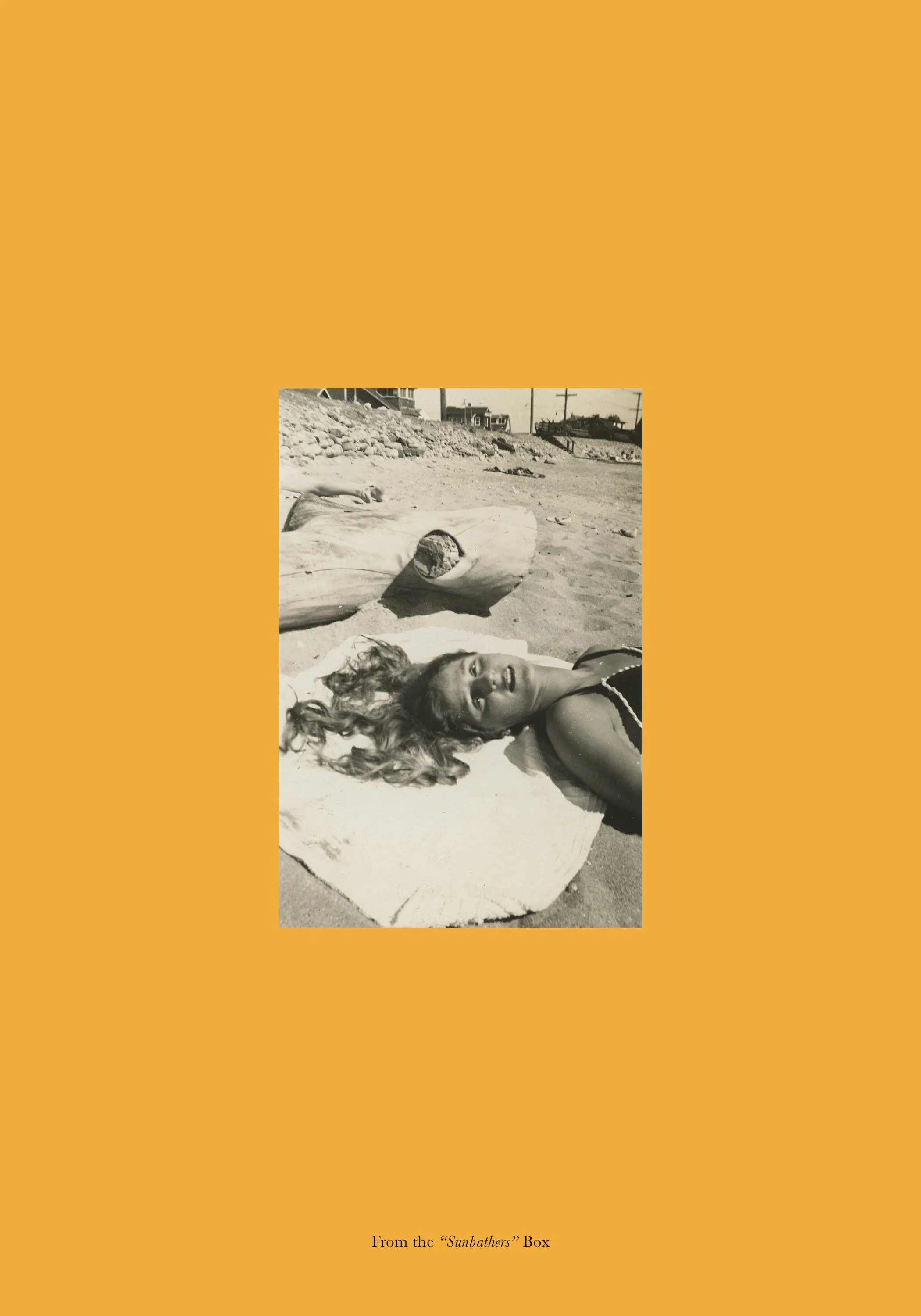  From the  “Sunbathers”  Box 