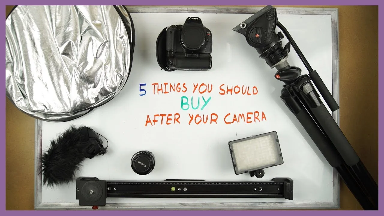 What to Buy after your Camera