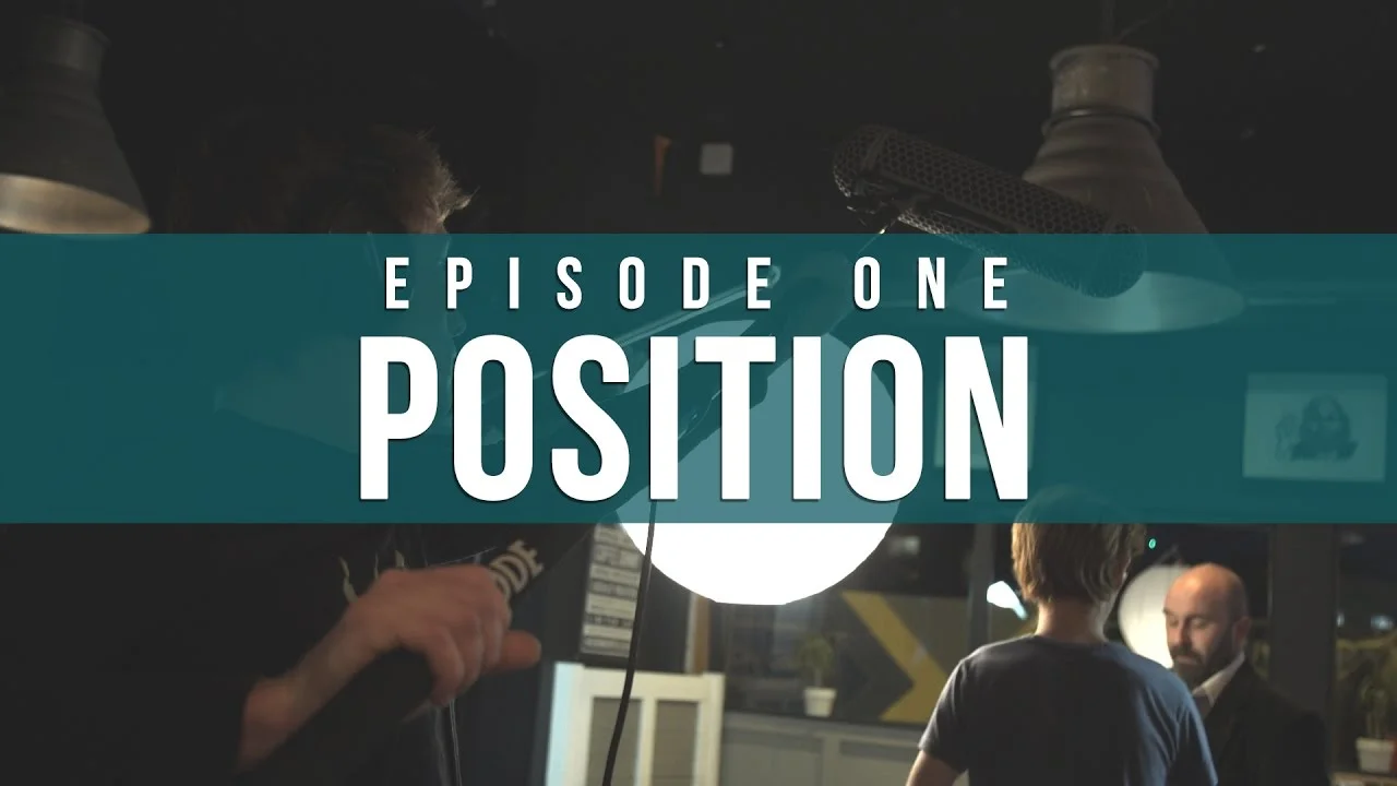 Position is Key | Episode 1: Indie Film Sound Guide