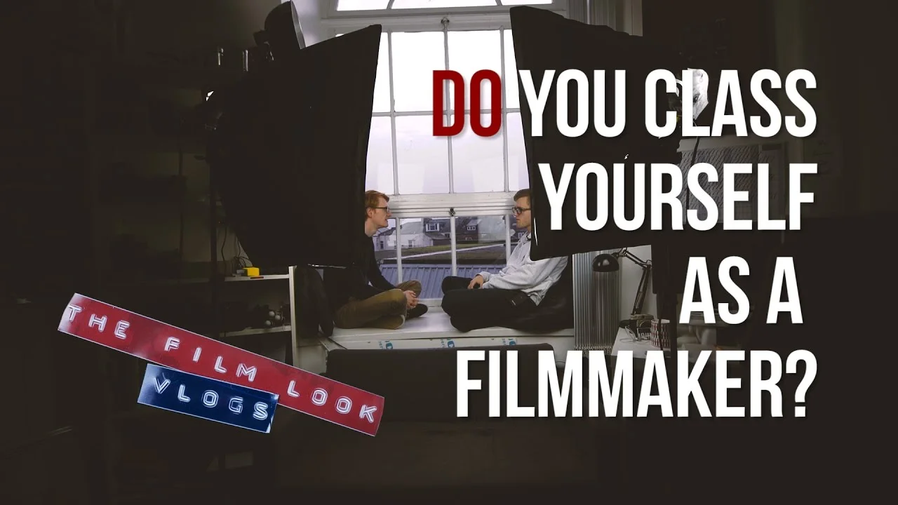 Do You Class Yourself as a Filmmaker? | Vlog #10