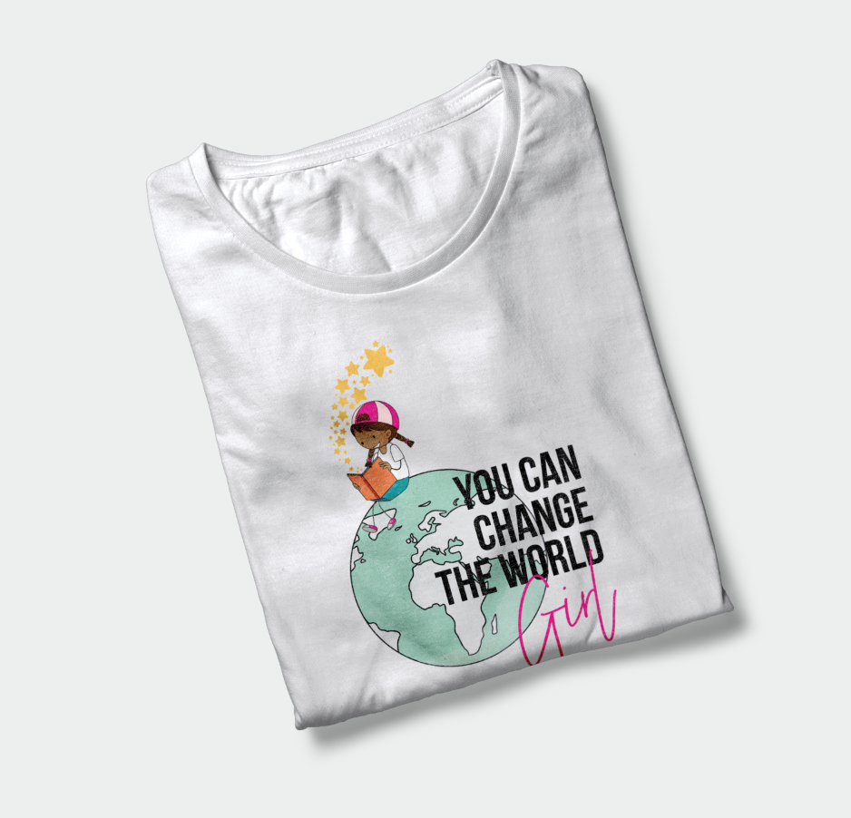 You Can Change The World Girl Tee
