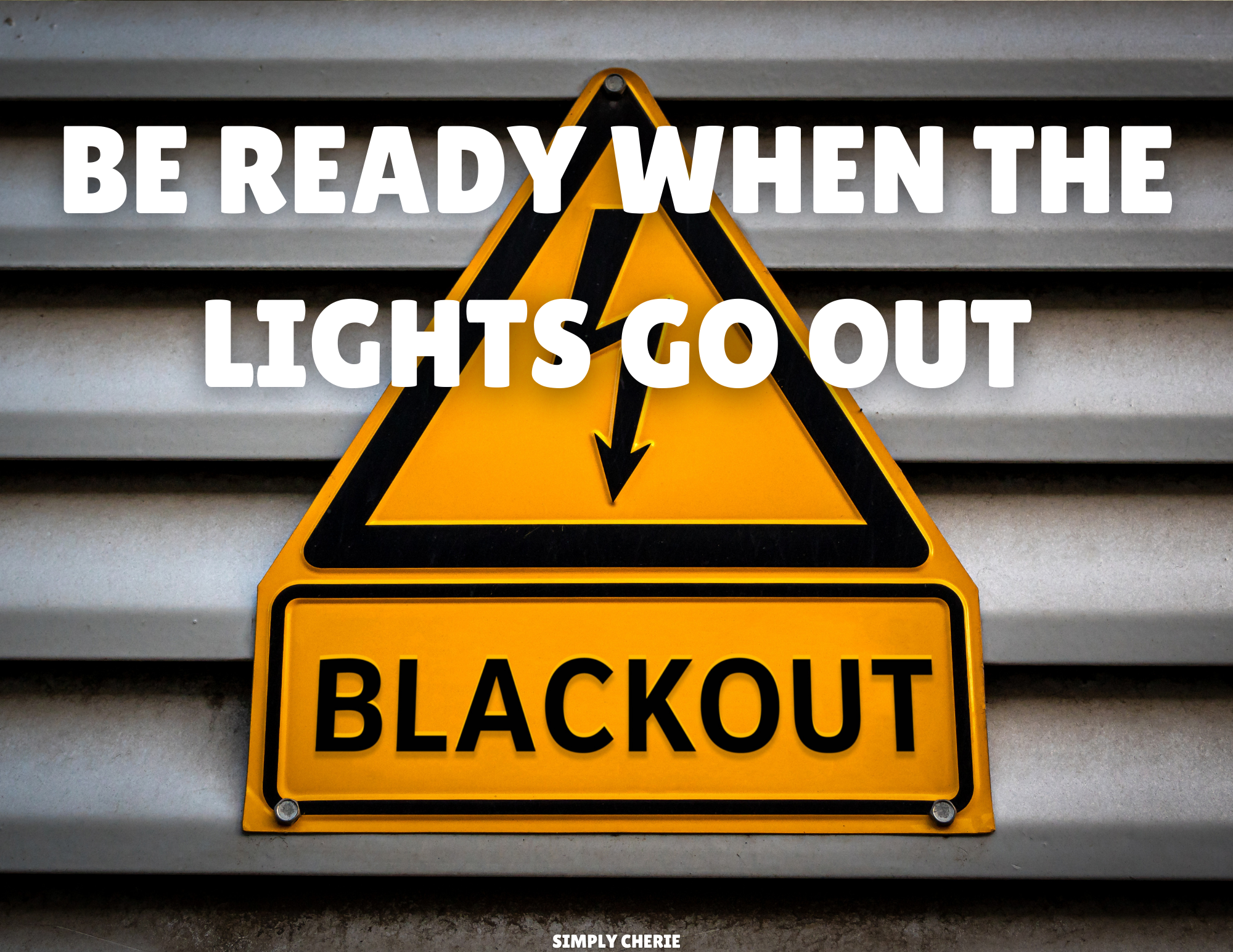 Be Ready When the Lights Go Out: Free Blackout Box Checklist