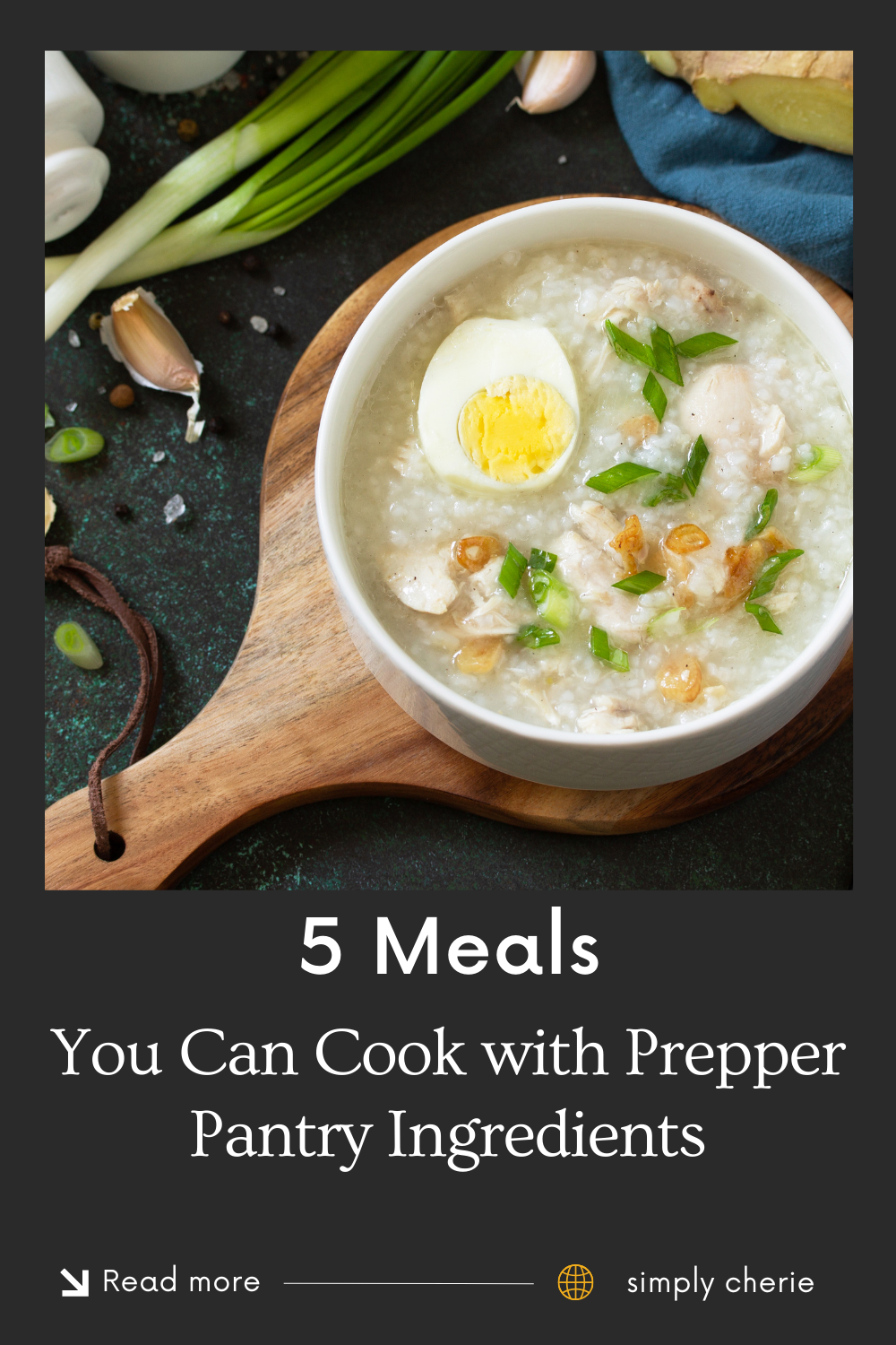 5 Basic Meals You Can Make from a Prepper Pantry — Simply Cherie