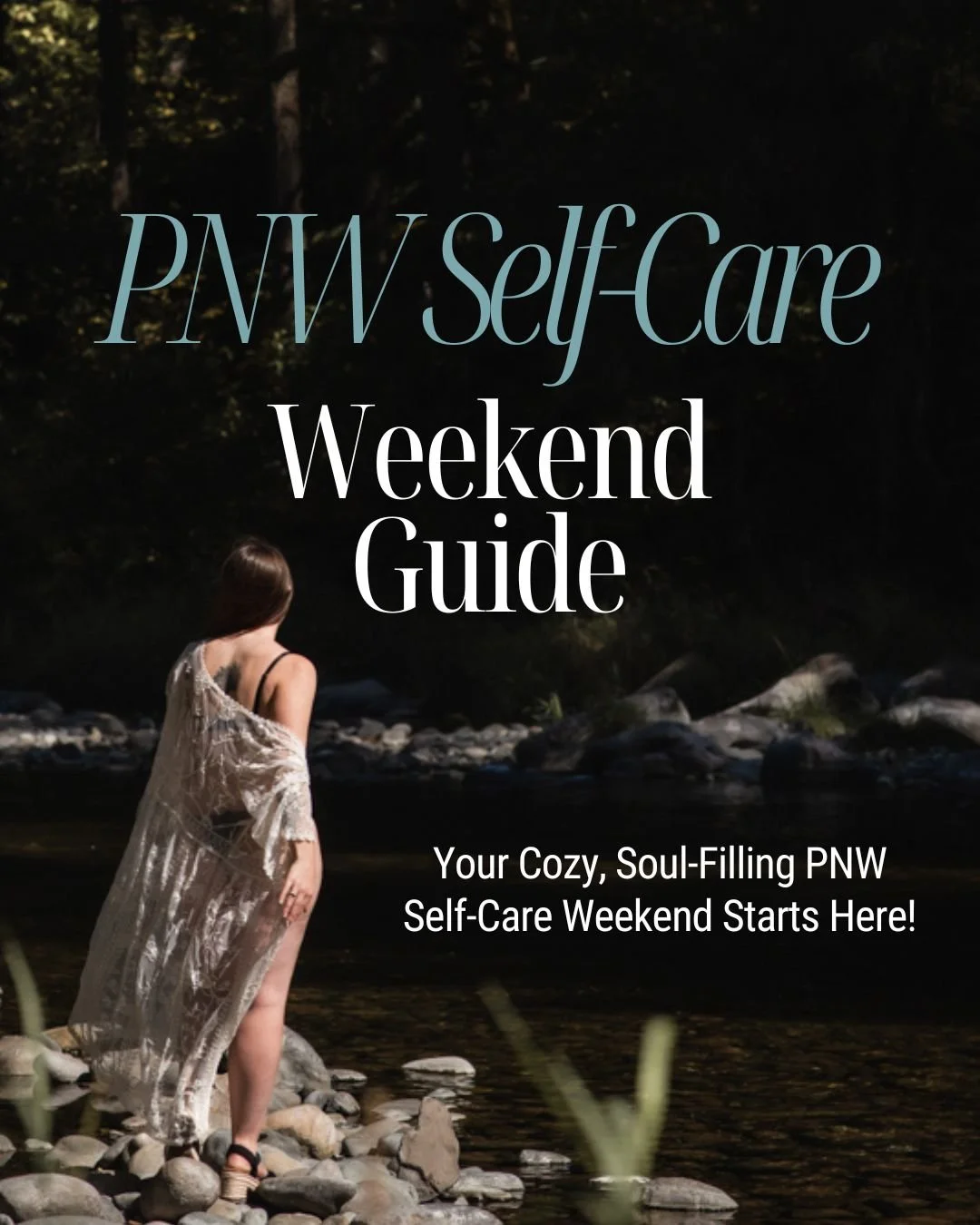 PNW Self Care