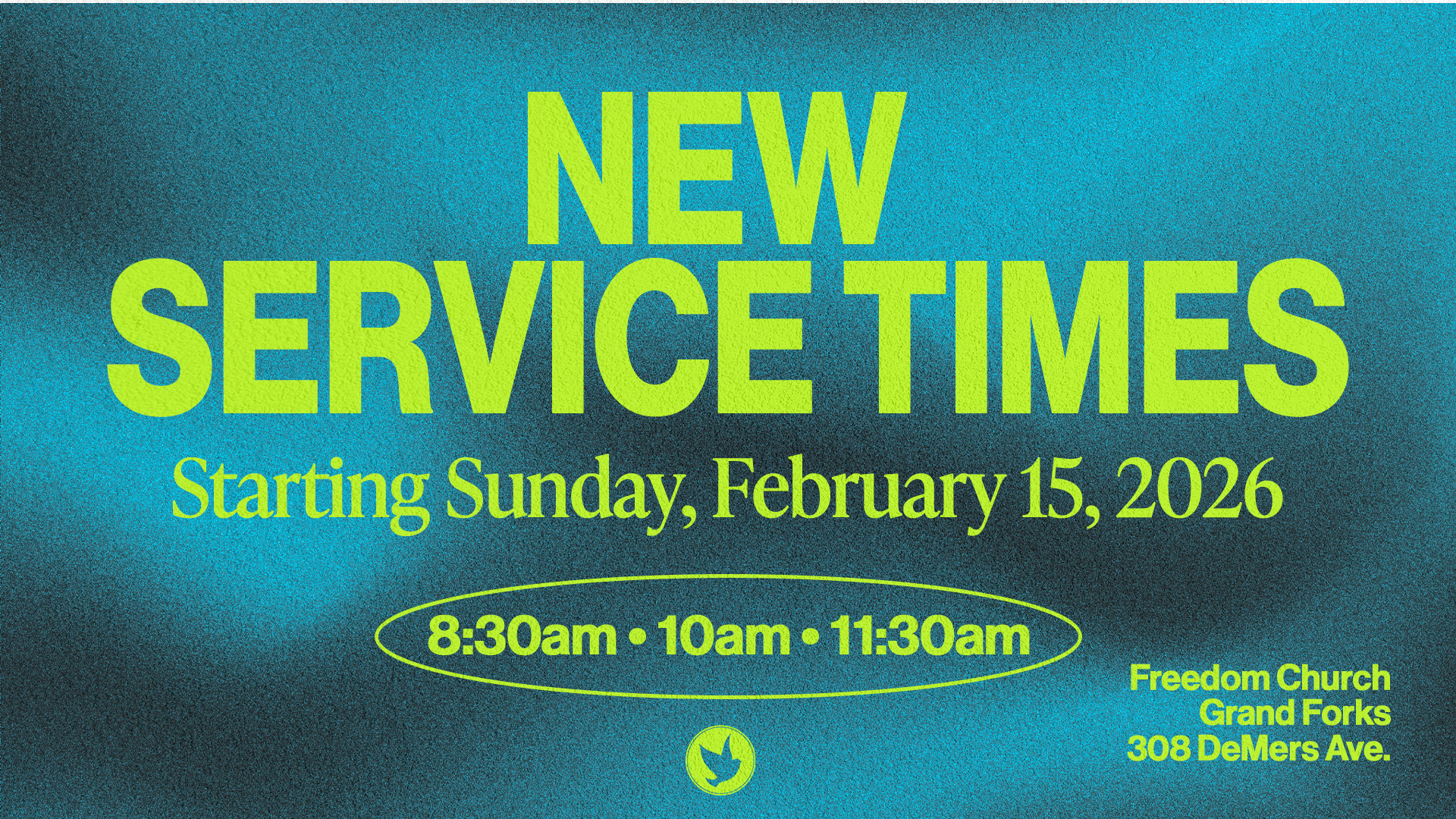 New Service Times in Grand Forks 