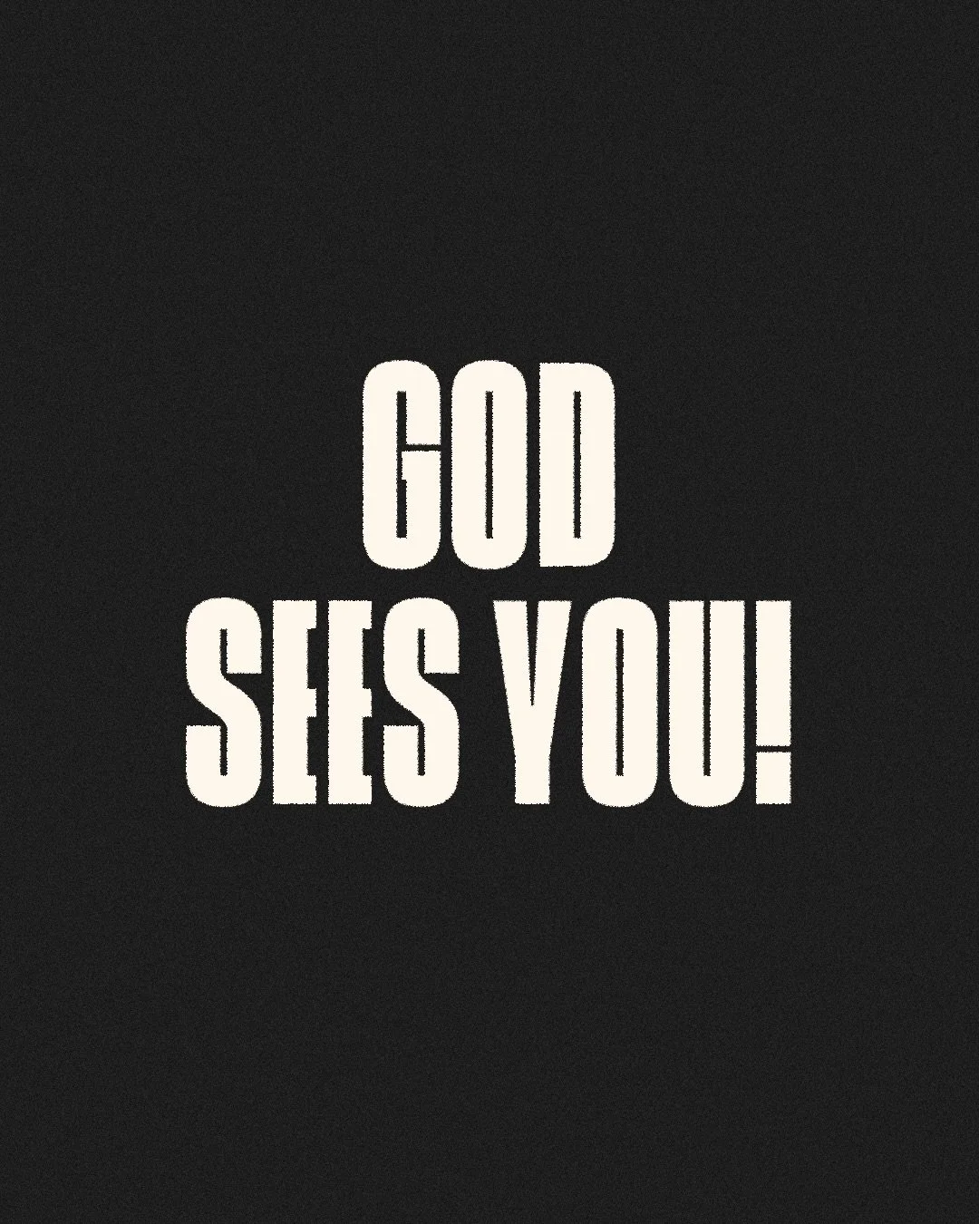 GOD SEES YOU! 
Catch the rest of Pastor Nathan&rsquo;s message on our podcast!