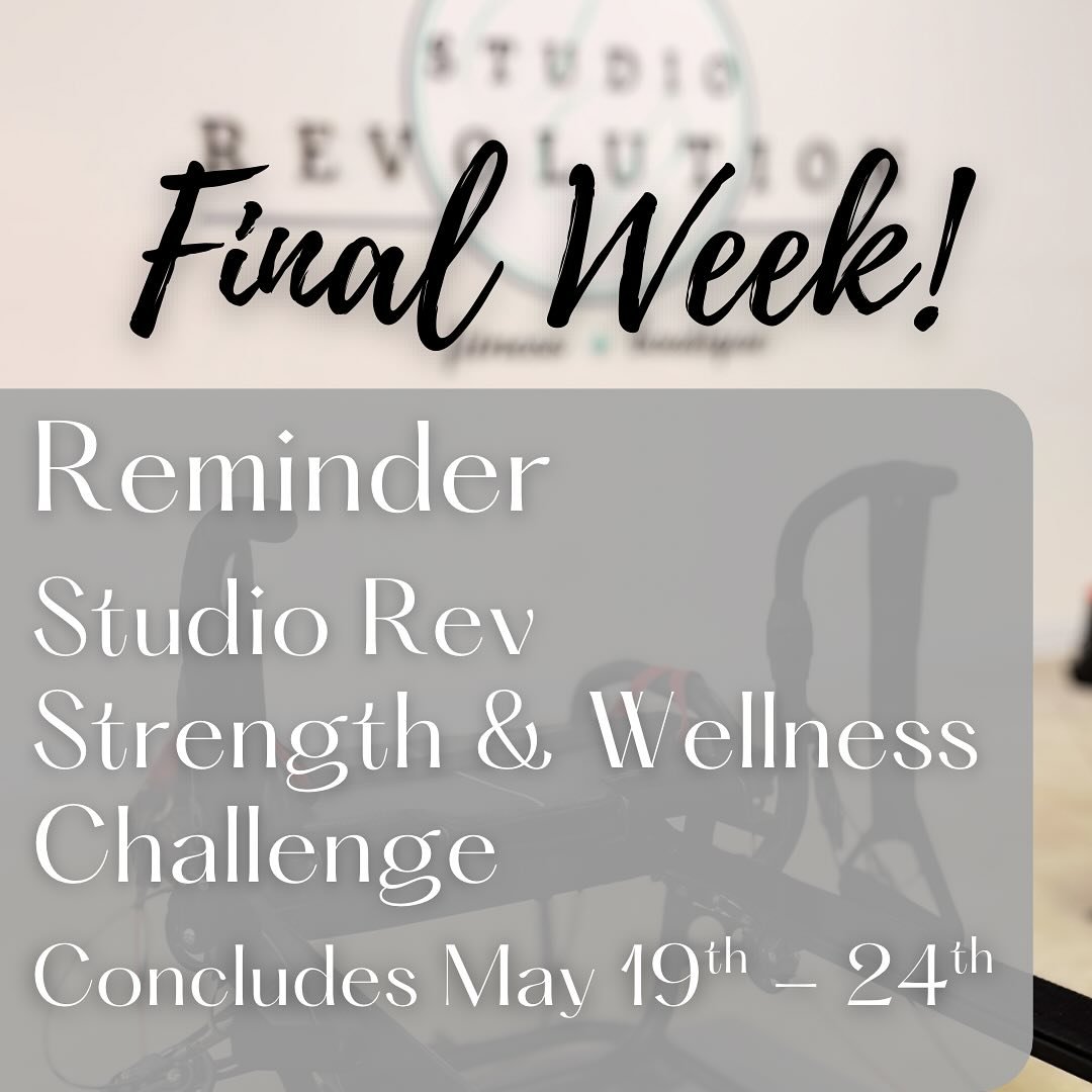 This is it! The Studio Rev Strength &amp; Wellness Challenge is wrapping up THIS WEEK - let&rsquo;s push to the finish line! #strenghtandwellnesschallenge #pushtothefinish #revitup #lagreemoves #perfectyourform #studiorevolution #studiorevla #lagreef