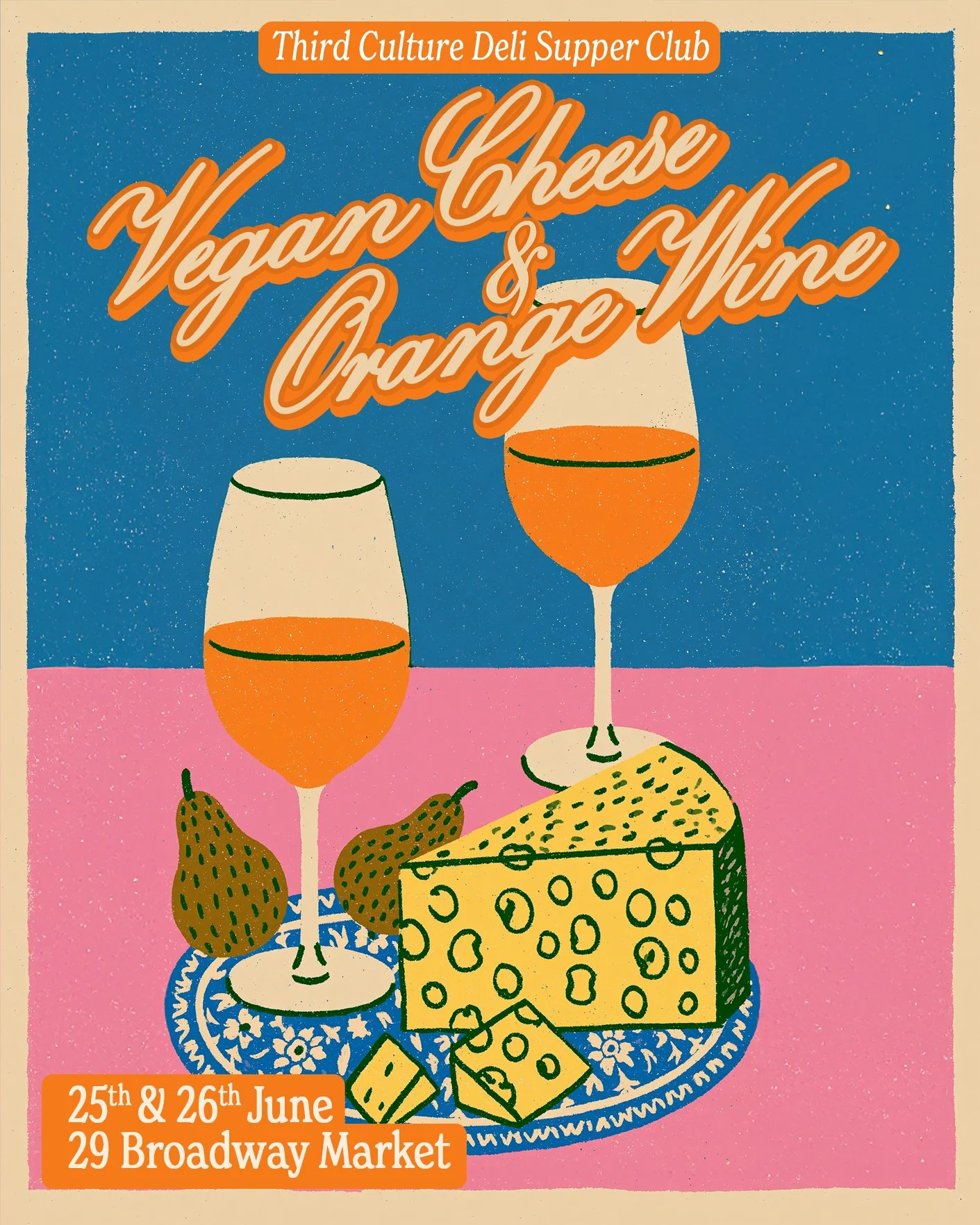 Orange Wine & Cheese Supperclub at Third Culture Deli