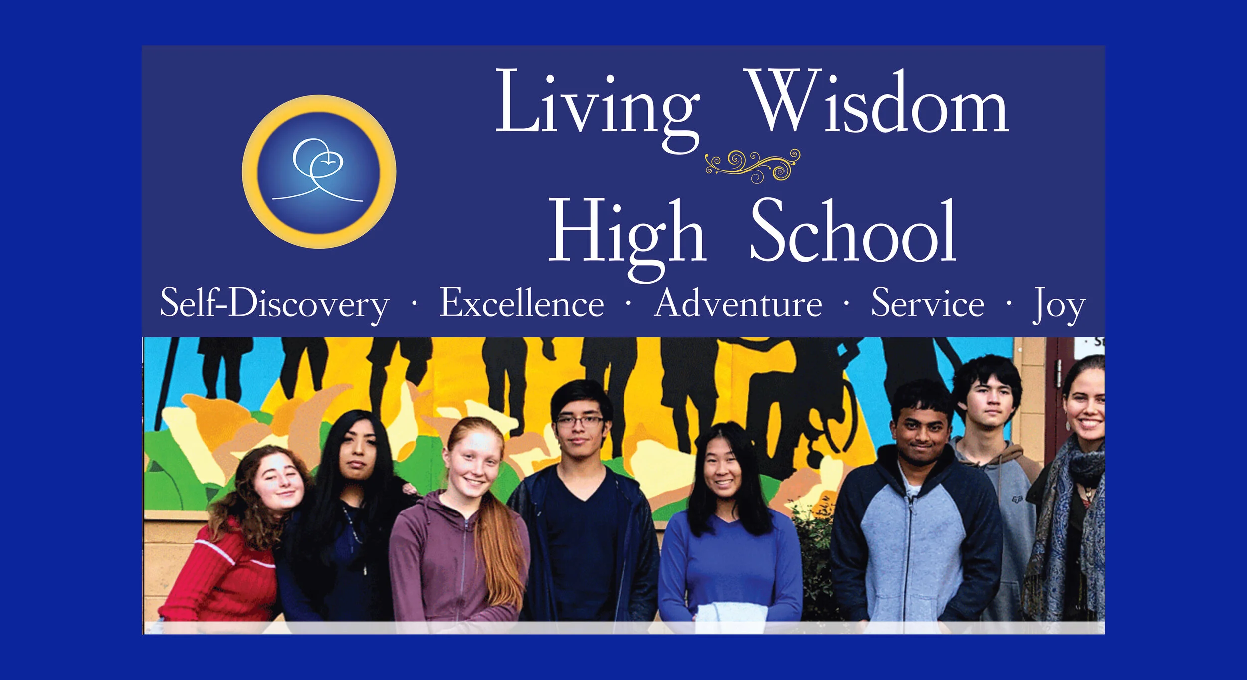 Living Wisdom High School: Open House